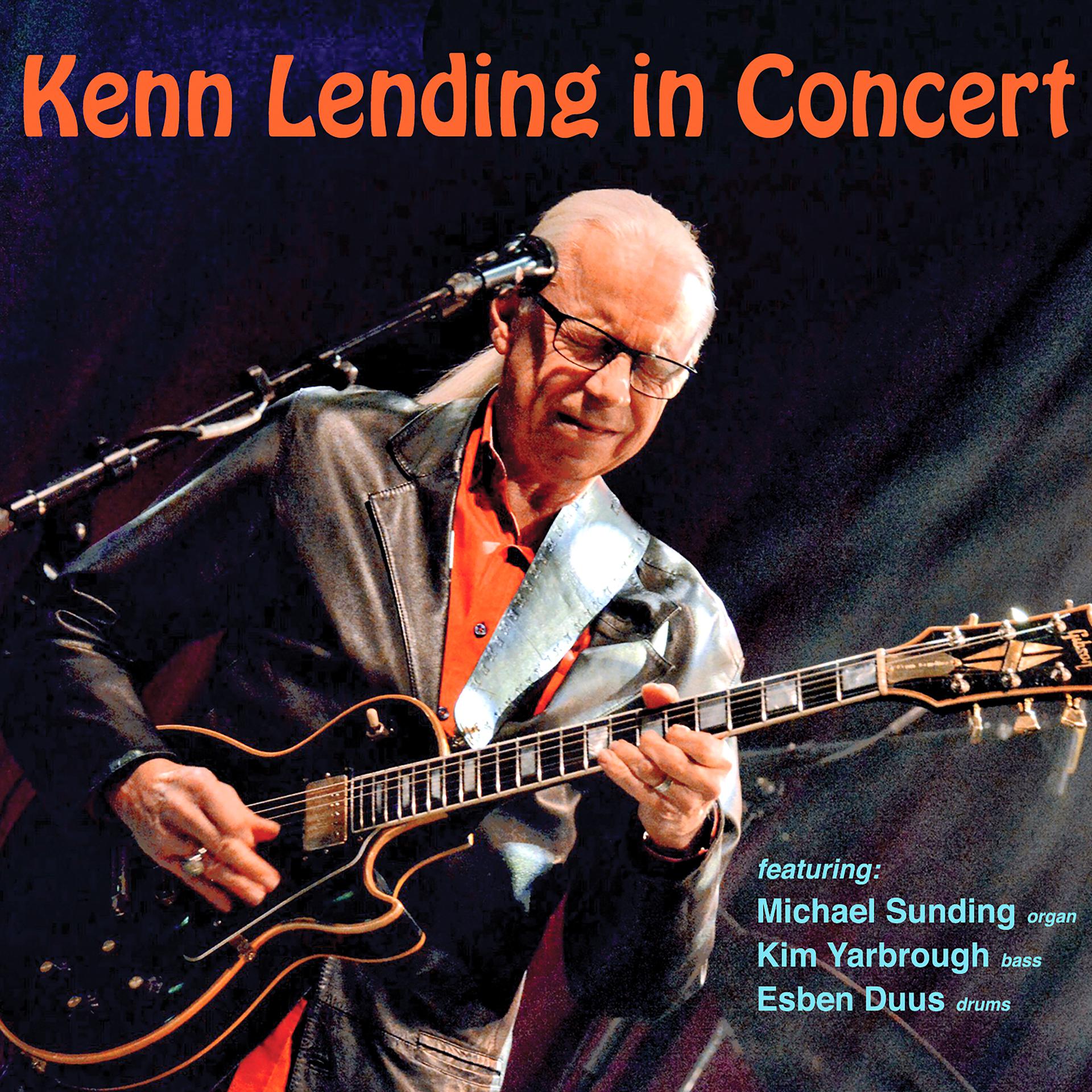Постер альбома Kenn Lending Live in Concert
