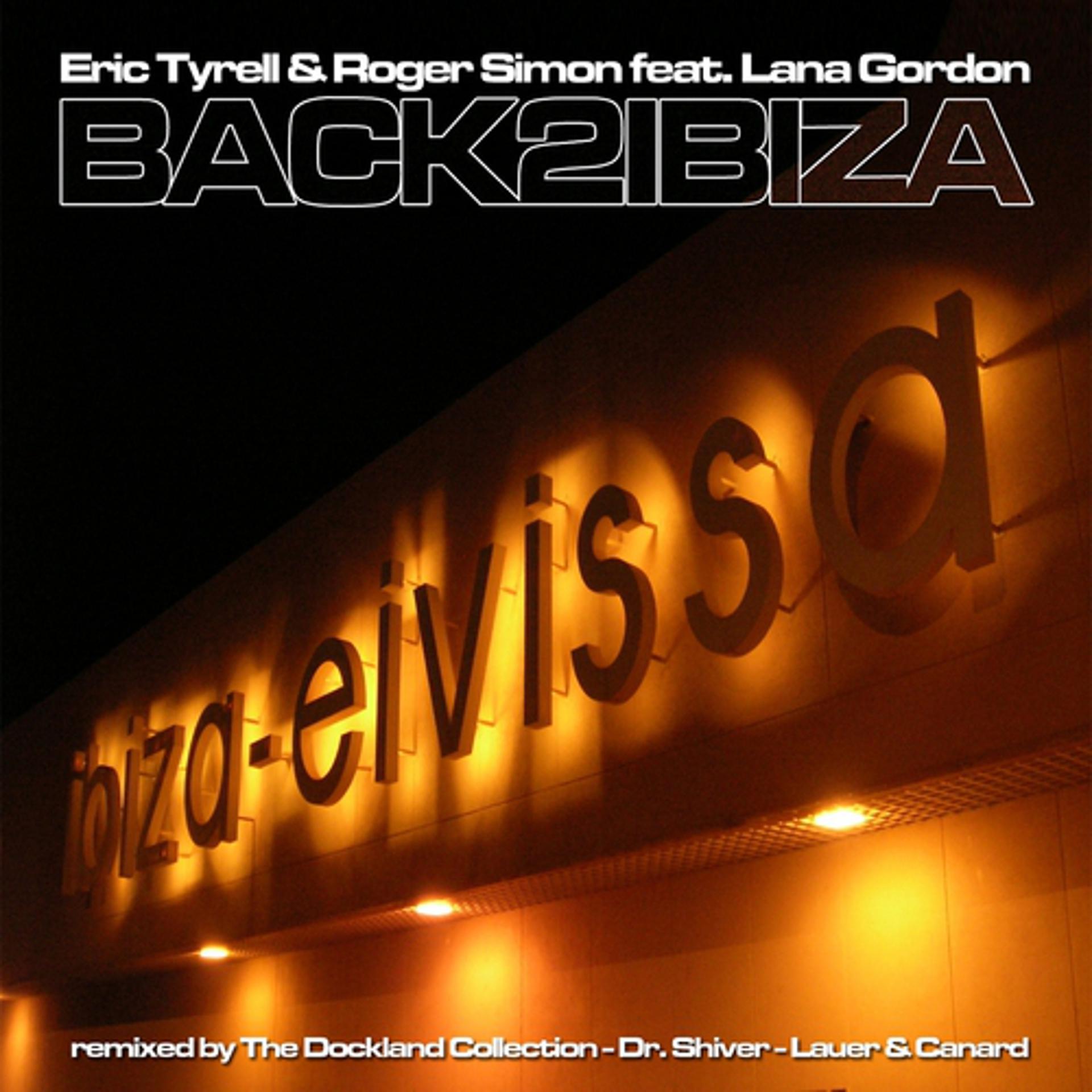 Постер альбома Back 2 Ibiza