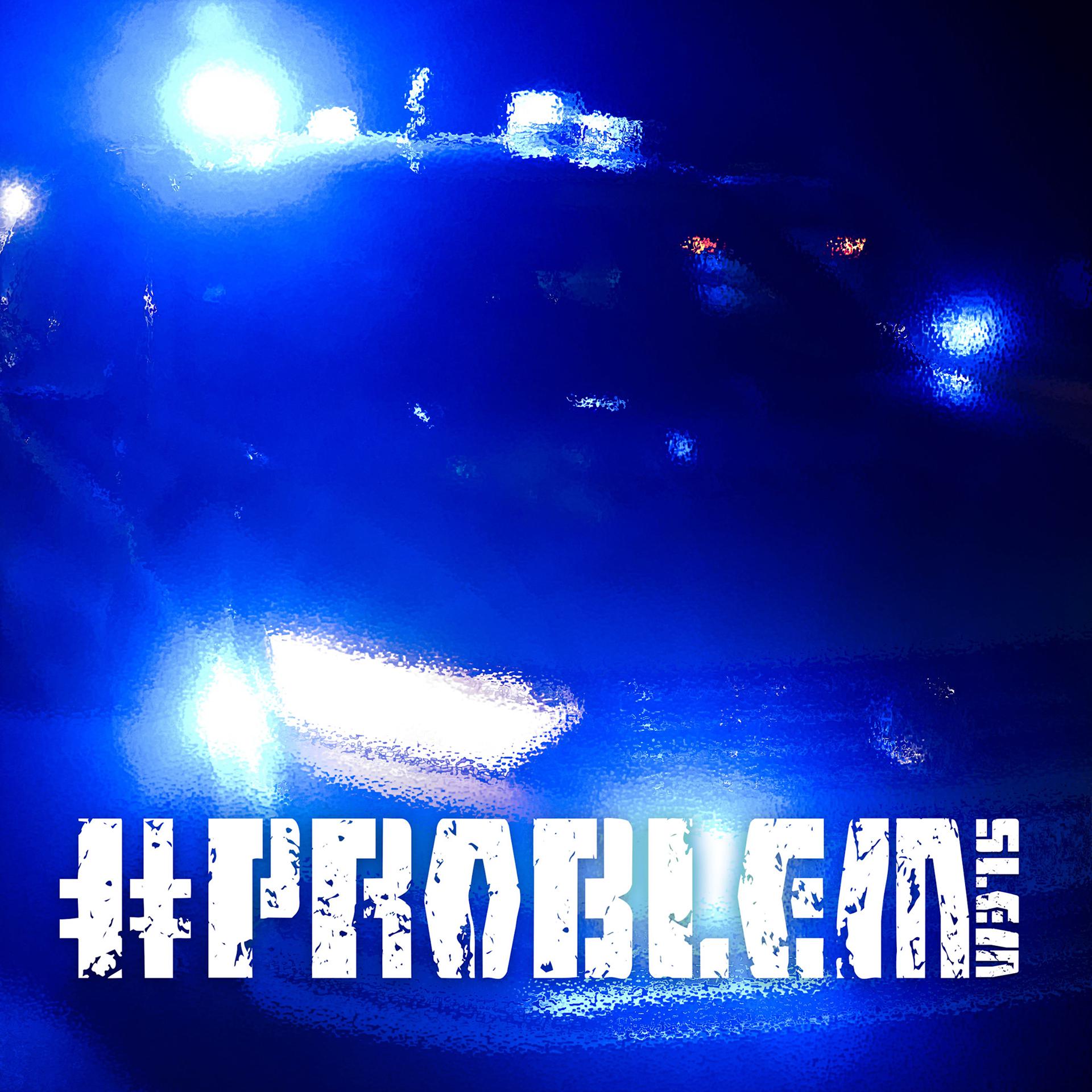 Постер альбома #problem