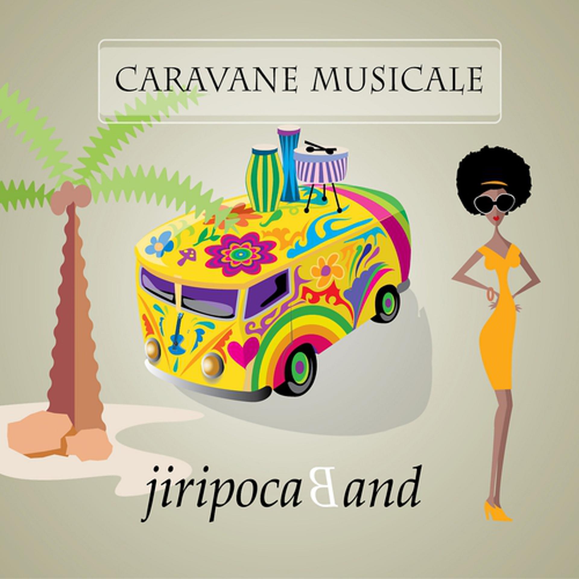 Постер альбома Caravane musicale