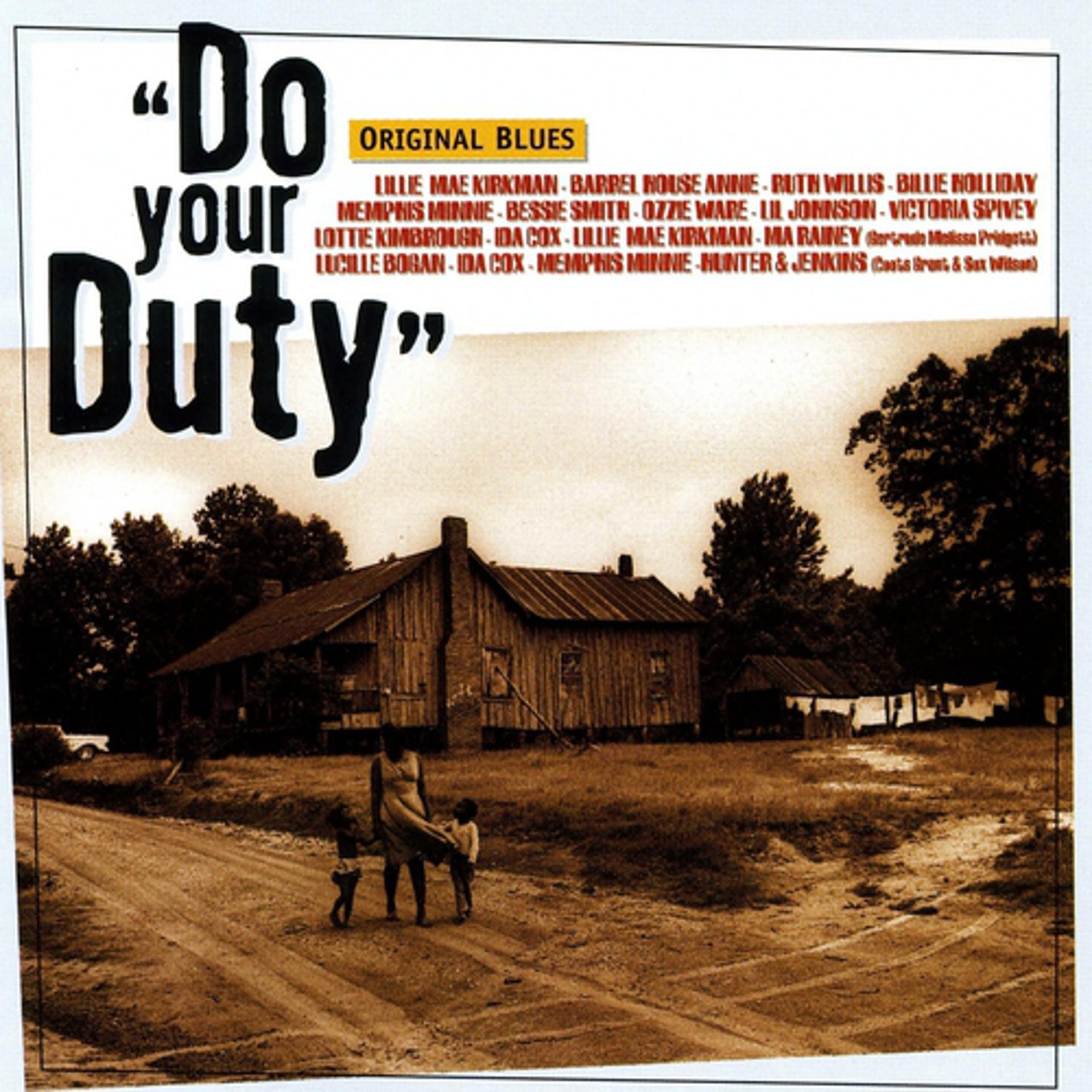 Постер альбома Do Your Duty (Original Blues)