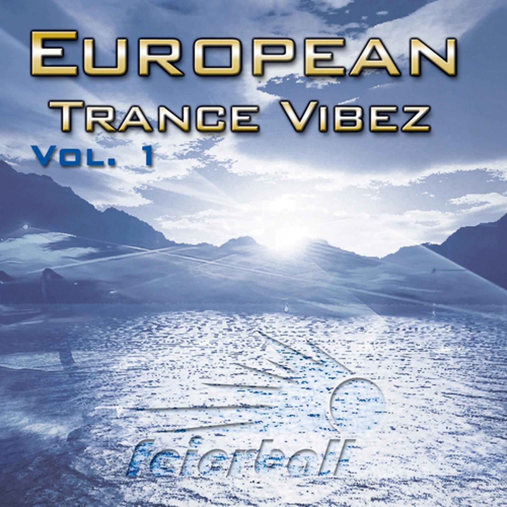 Постер альбома European Trance Vibez, Pt. 1