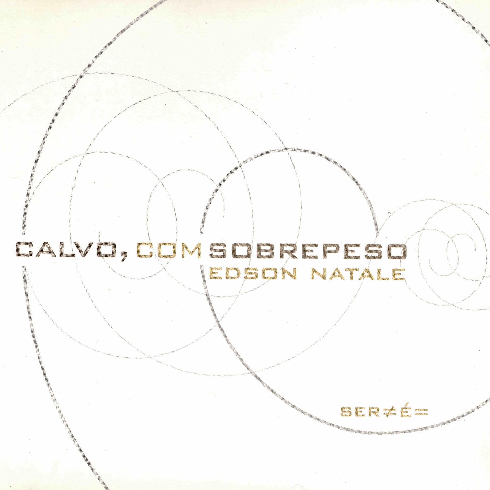 Постер альбома Calvo, Com Sobrepeso