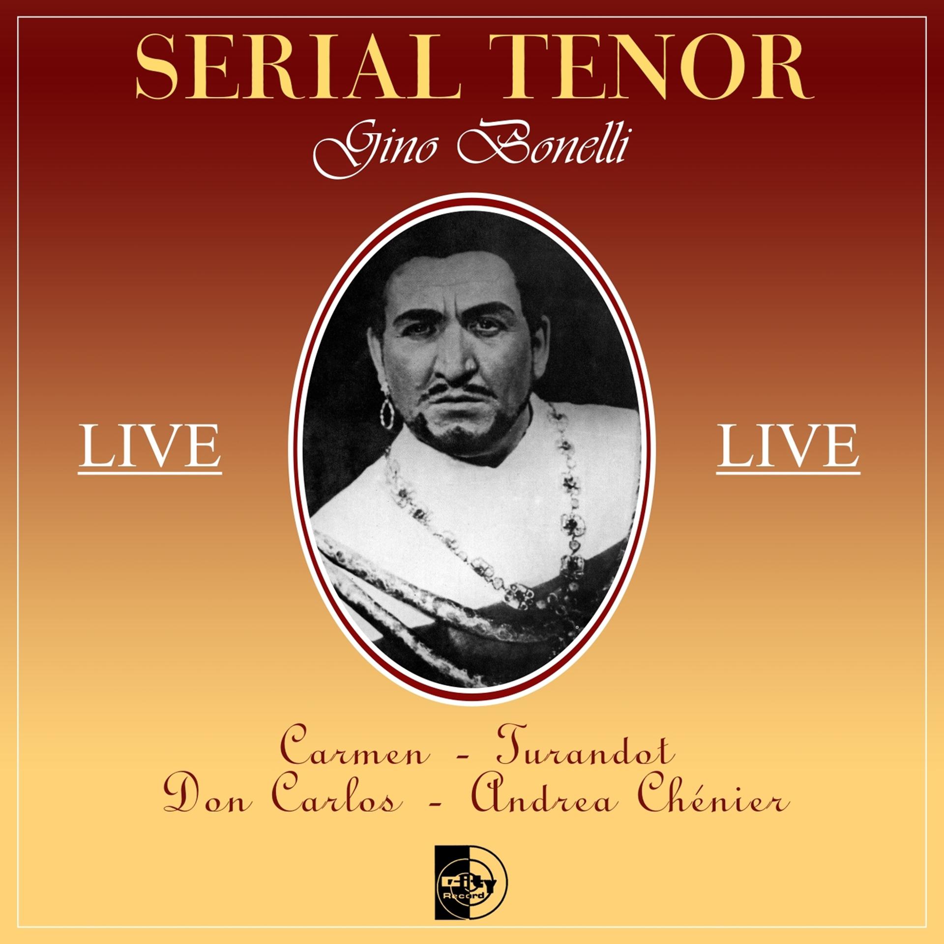 Постер альбома Serial Tenor : Gino Bonelli (Live)