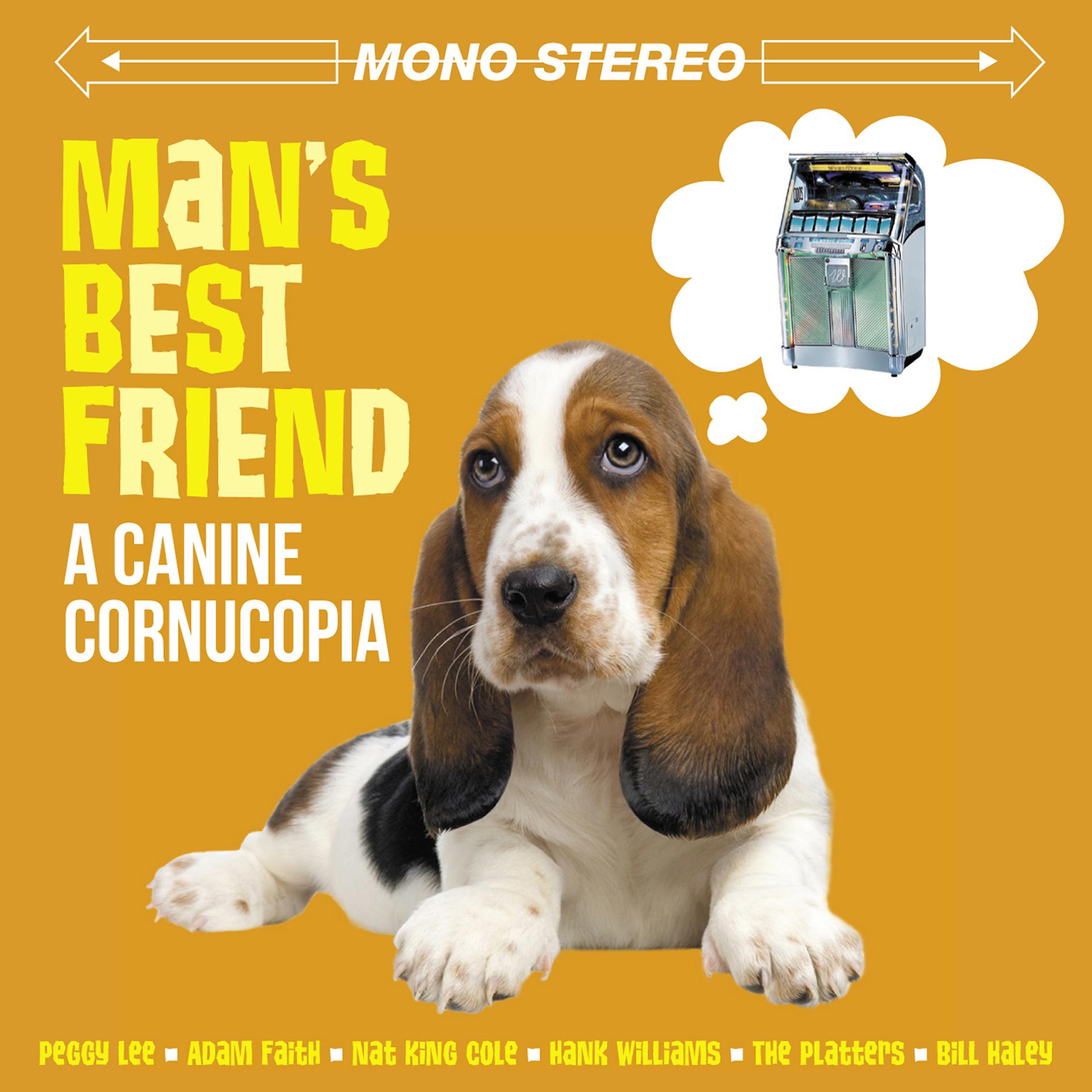 Постер альбома Man's Best Friend - A Canine Cornucopia