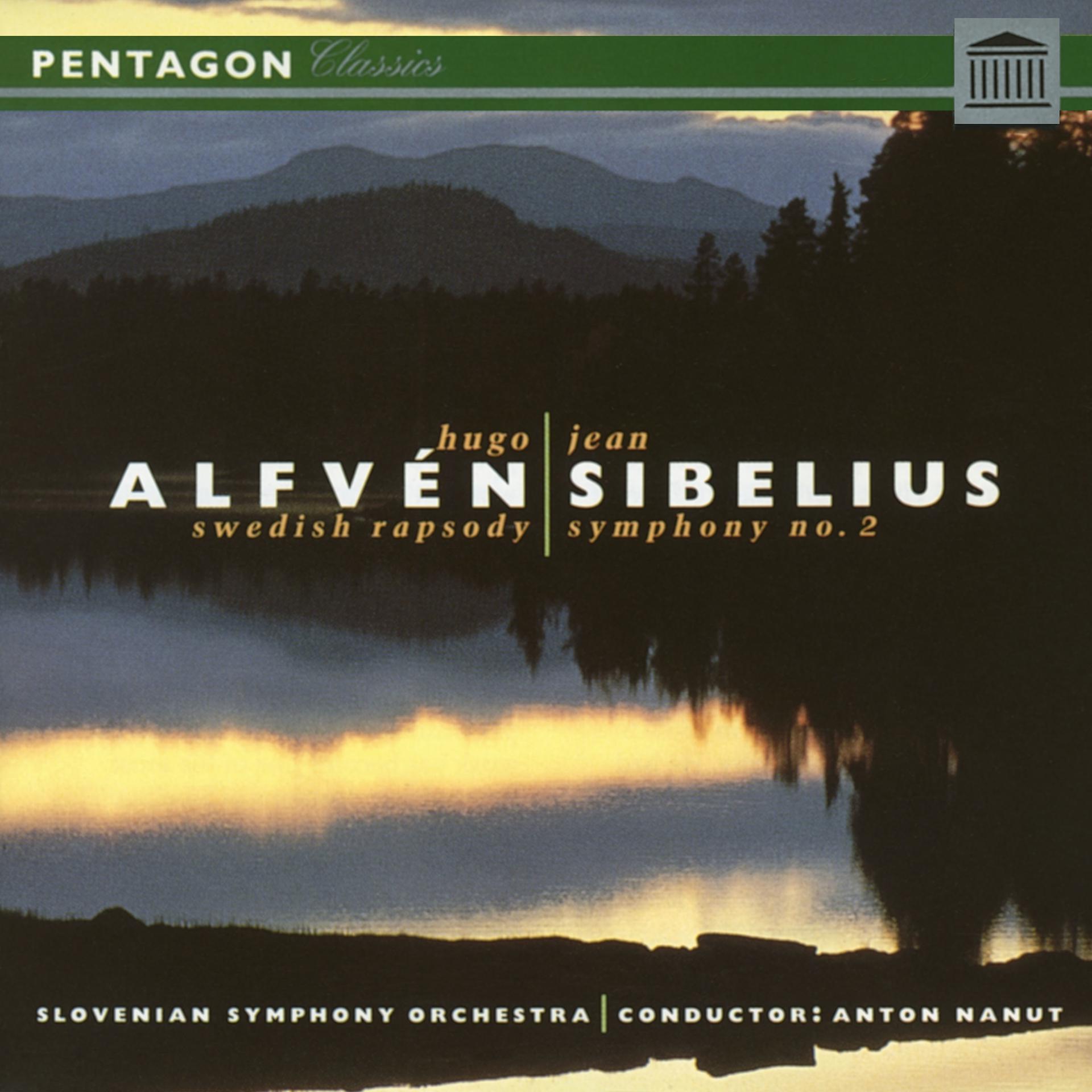 Постер альбома Alfven: Swedish Rhapsody No. 1 - Sibelius: Symphony No. 2