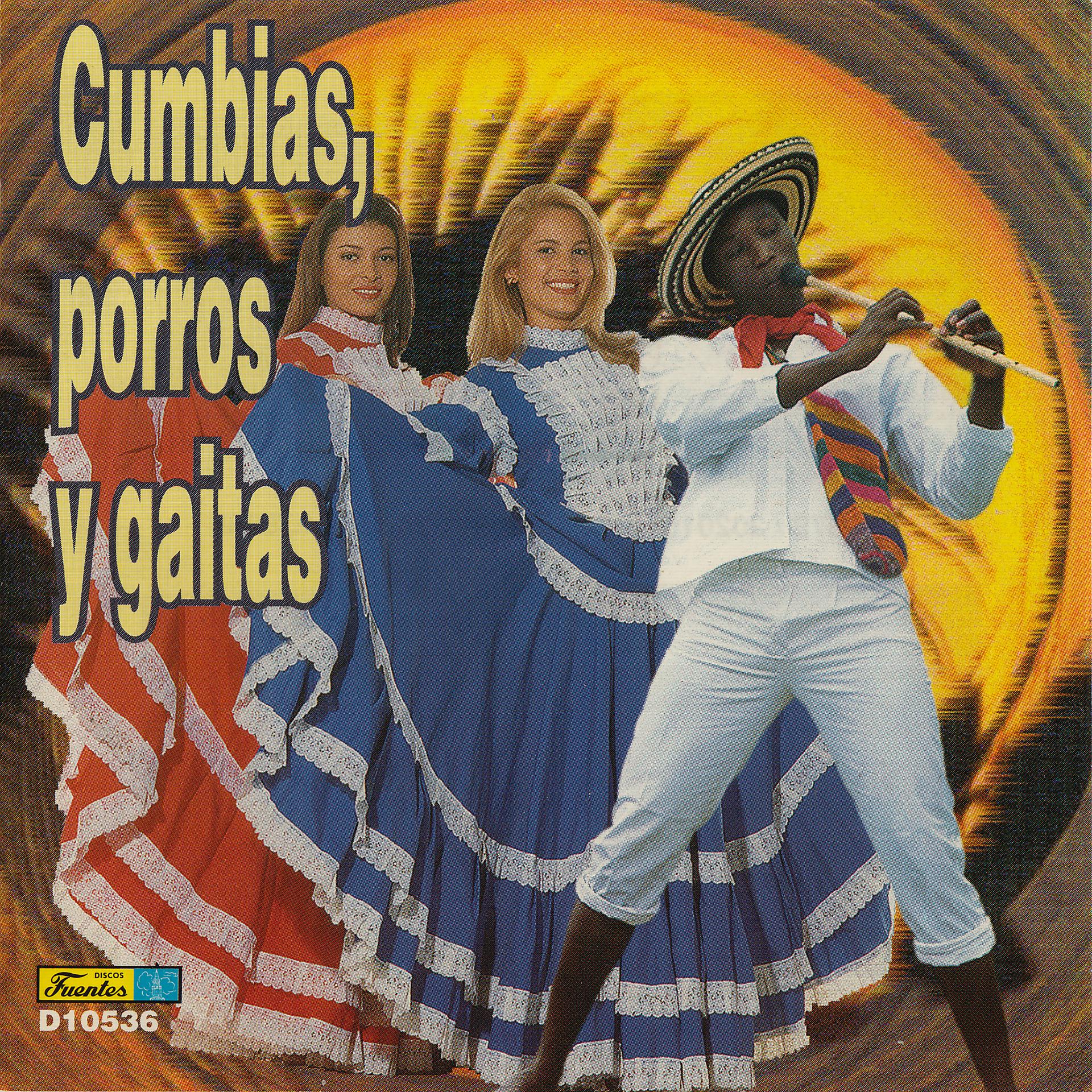 Постер альбома Cumbias, Porros y Gaitas