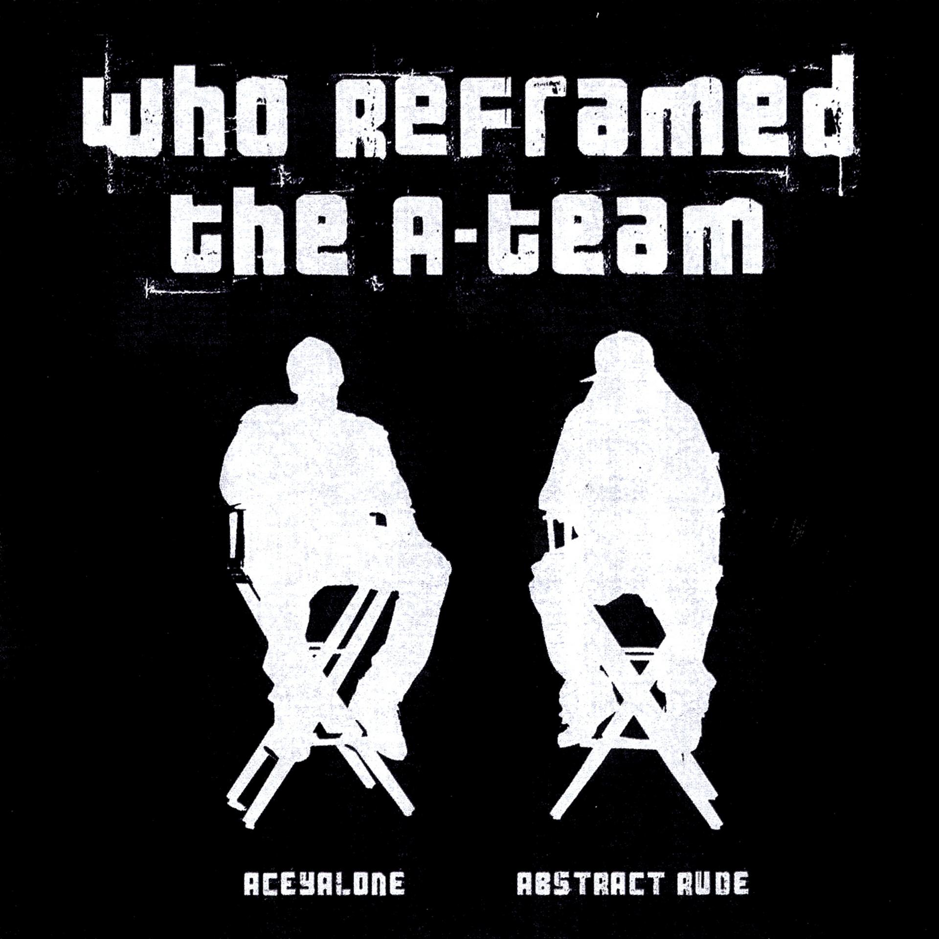 Постер альбома Who Reframed the A-Team