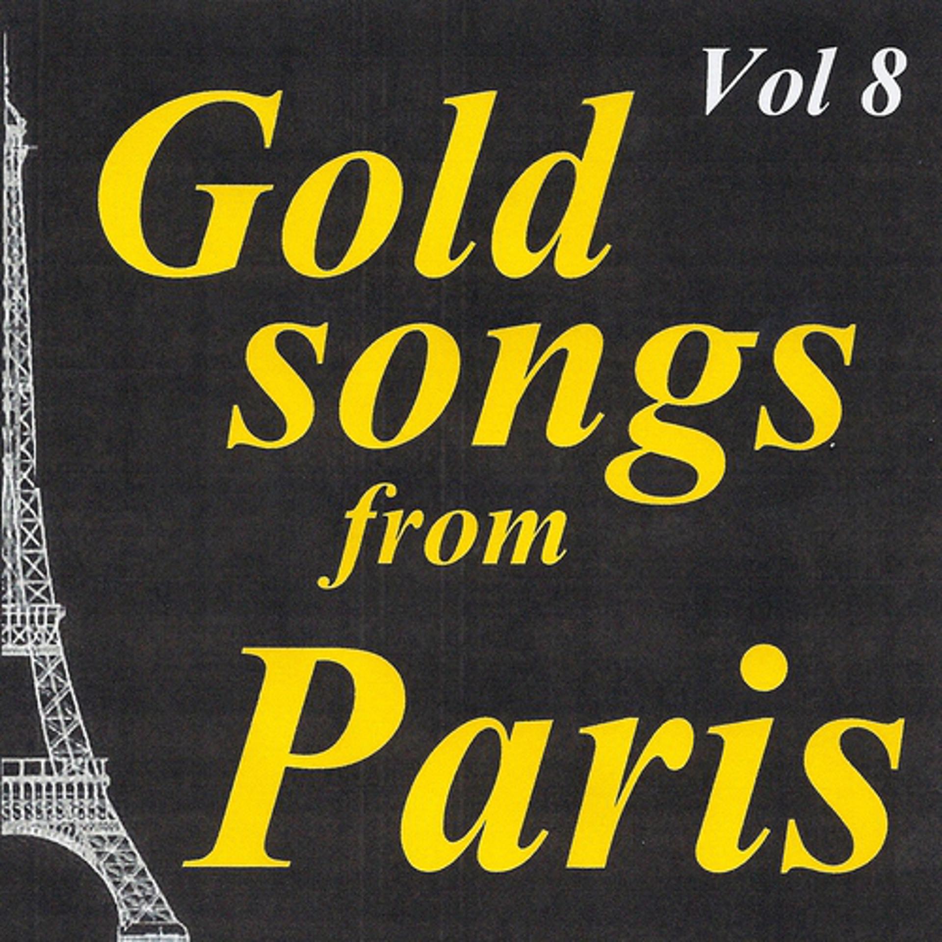 Постер альбома Gold songs from paris volume 8