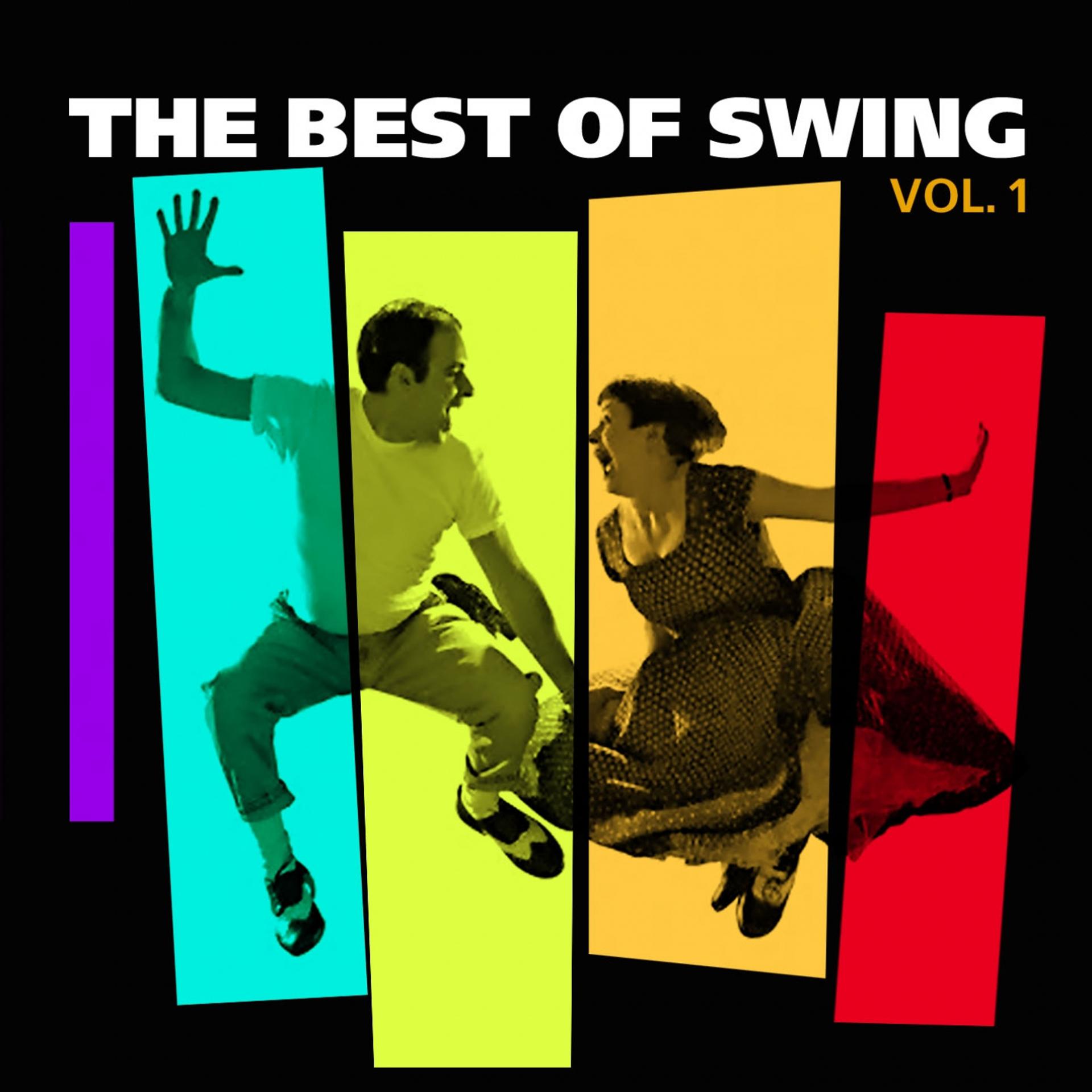 Постер альбома The Best Of Swing Vol. 1