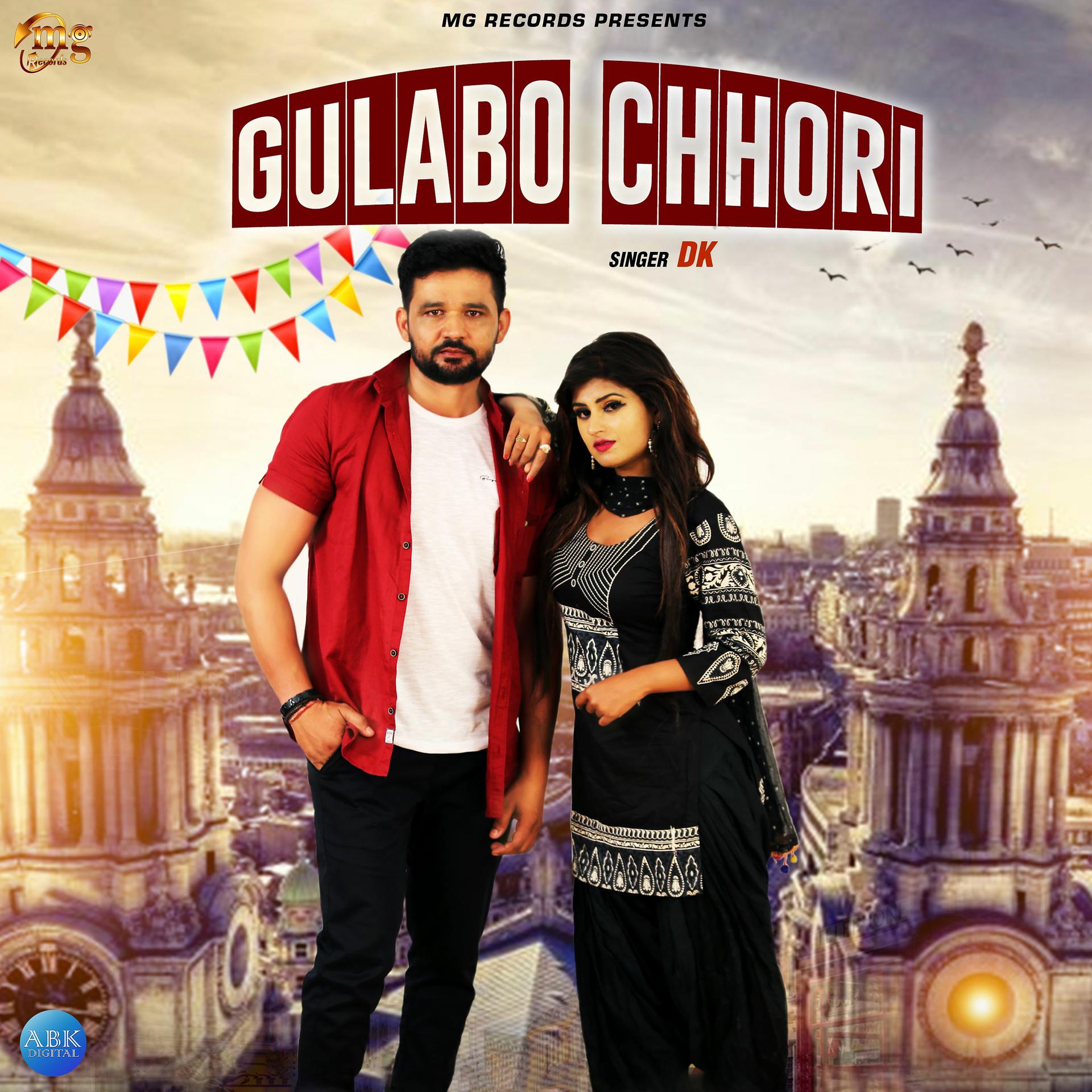 Постер альбома Gulabo Chhori - Single