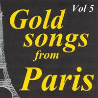 Постер альбома Gold songs from paris volume 5