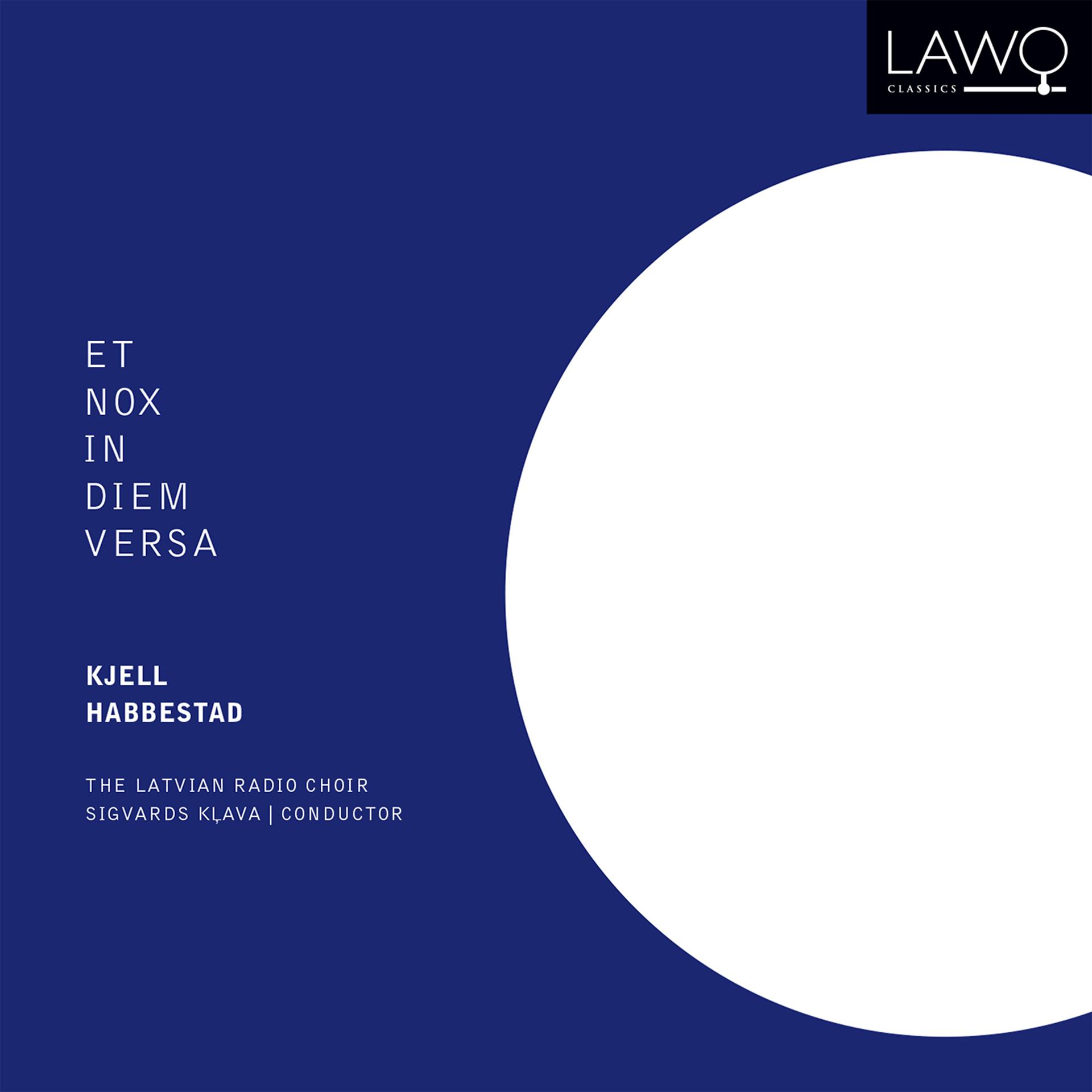 Постер альбома Kjell Habbestad: Et Nox in Diem Versa