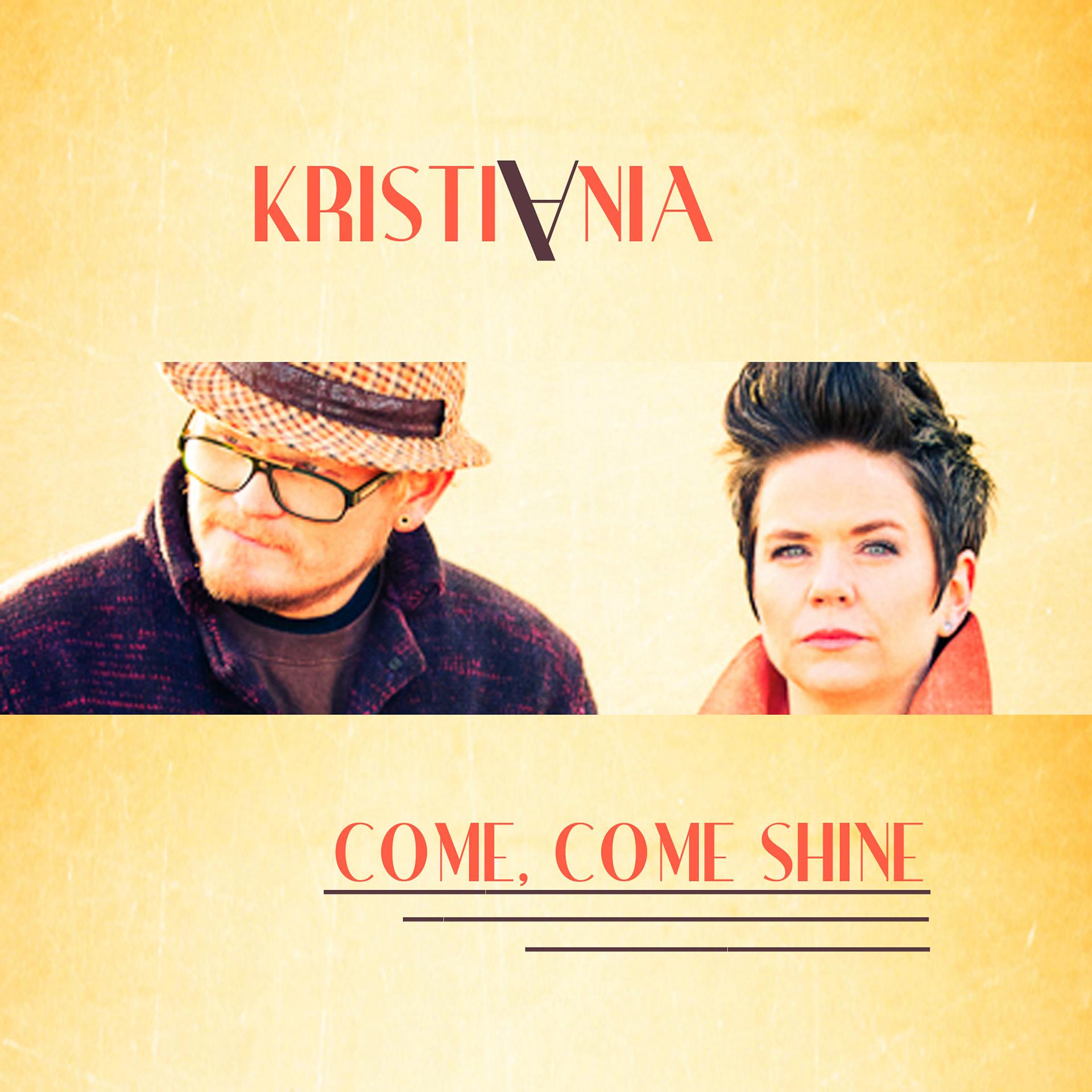 Постер альбома Come, Come Shine