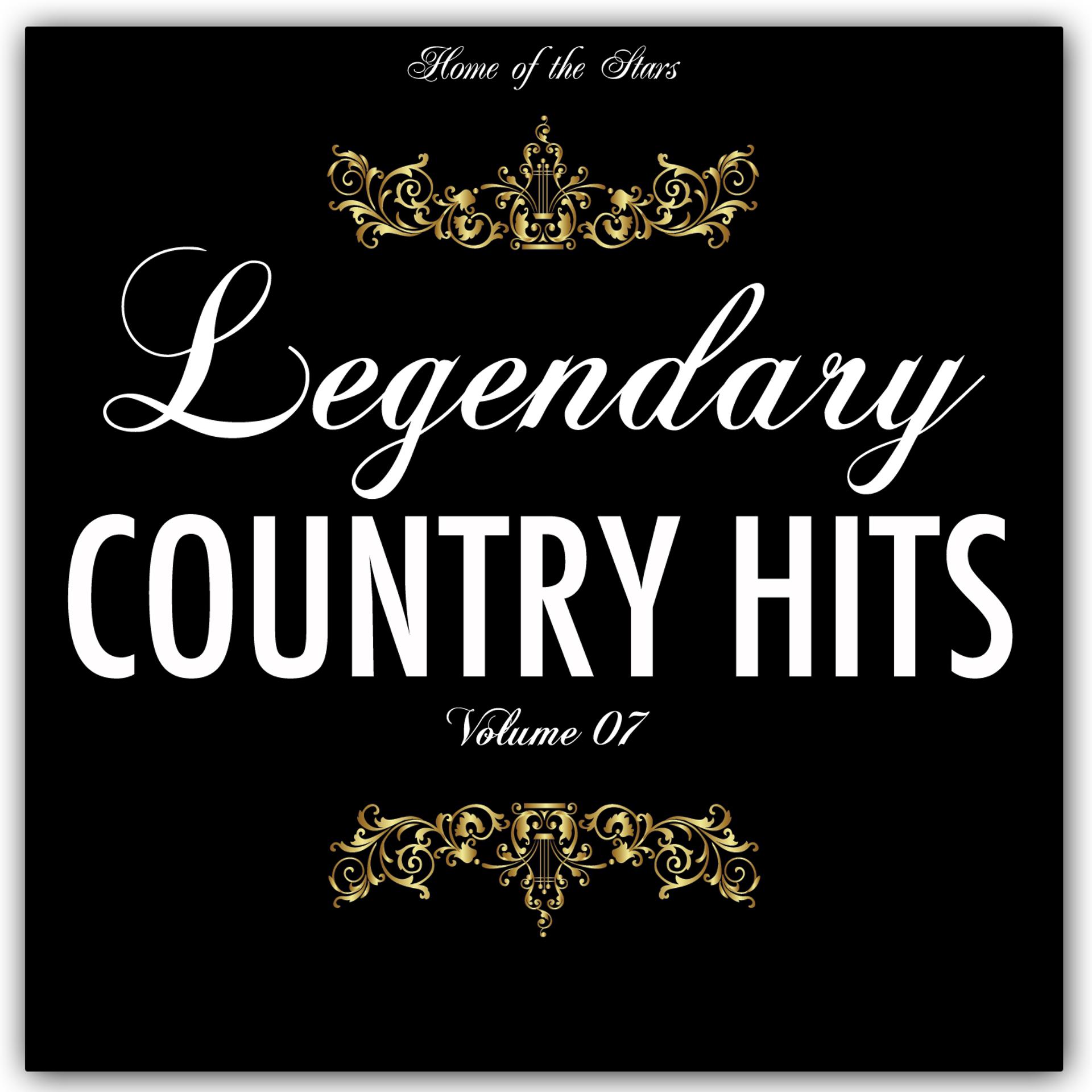 Постер альбома Legendary Country Hits, Vol. 7