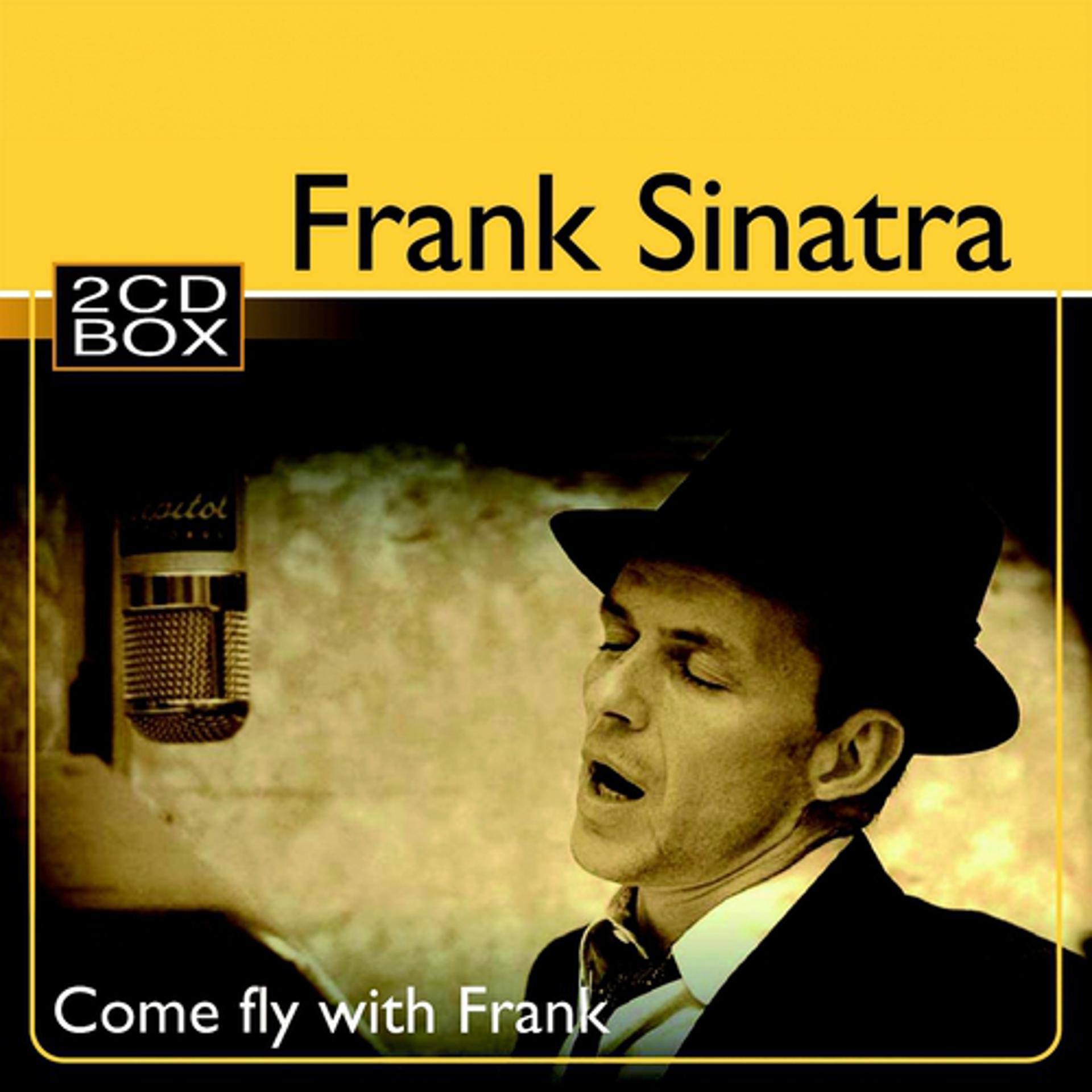 Постер альбома Frank Sinatra: Come Fly With Frank
