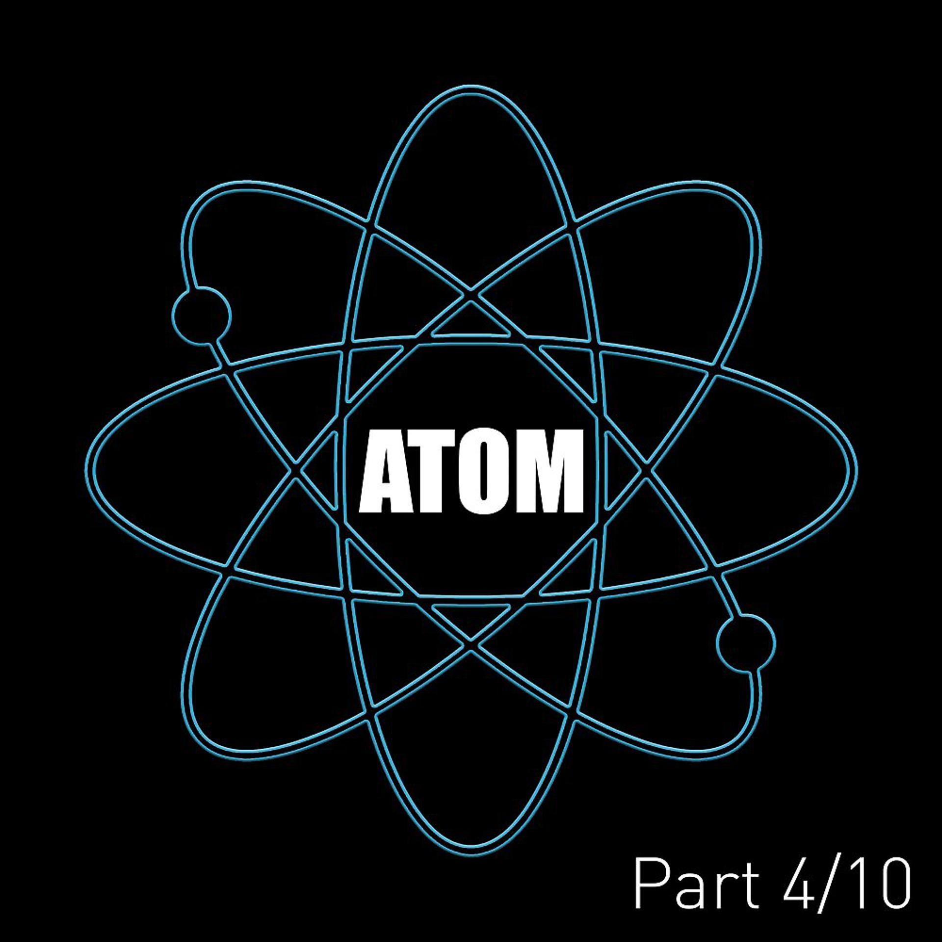 Постер альбома Atom (Pt. 4)