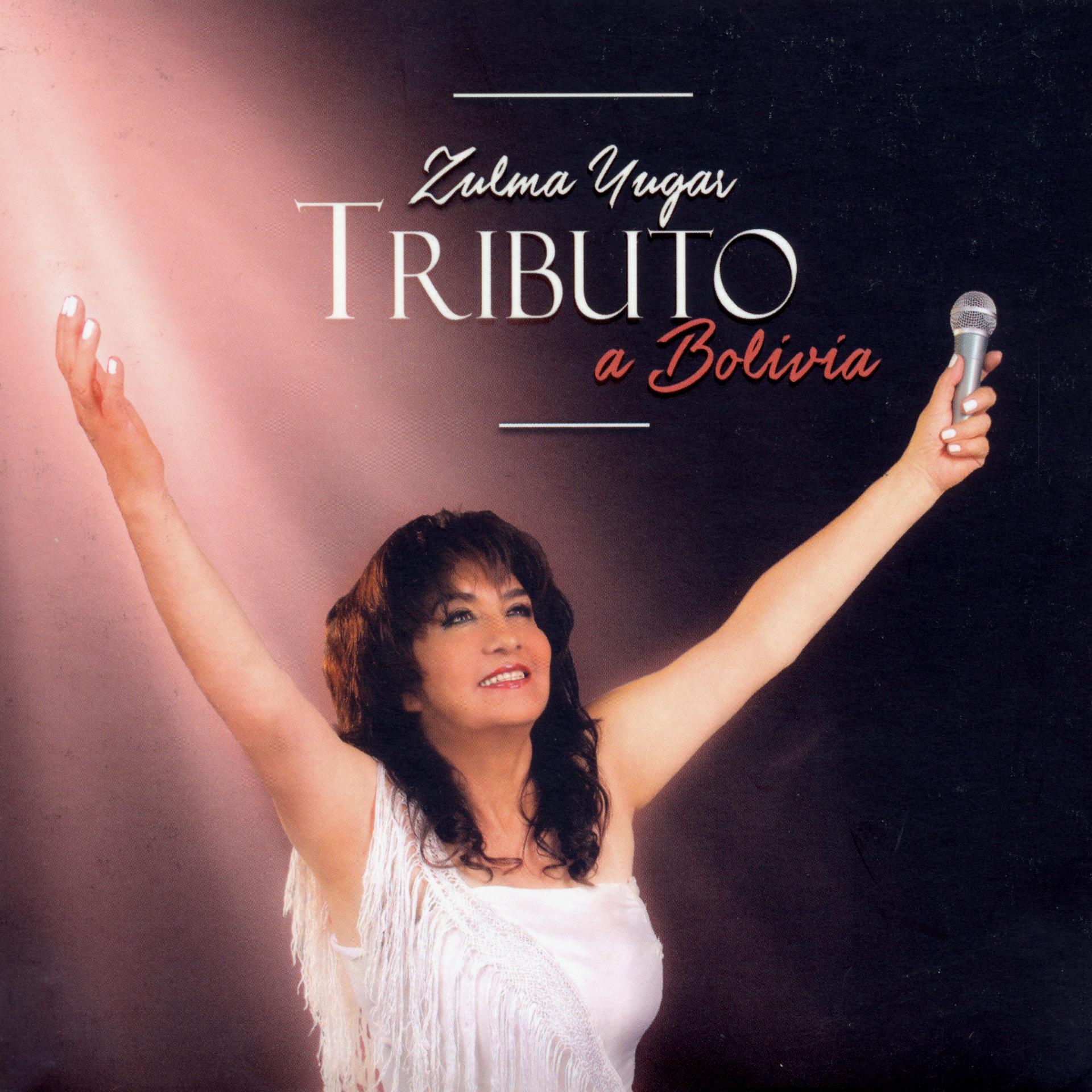 Постер альбома Tributo a Bolivia