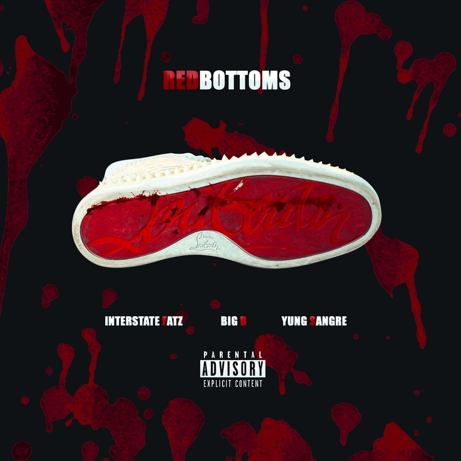Постер альбома Red Bottoms (feat. Big B & Yung Sangre)