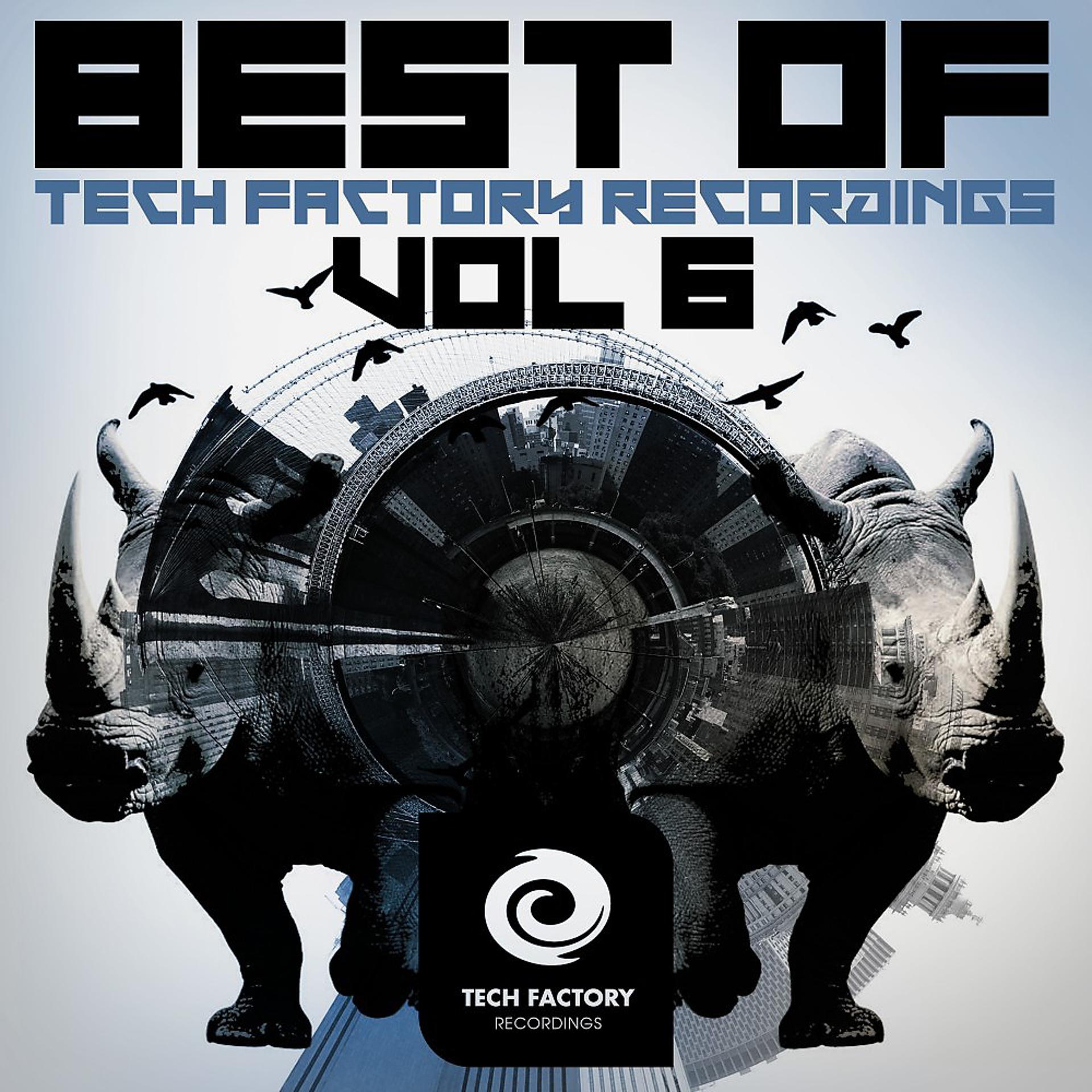 Постер альбома Best of Tech Factory Recordings, Vol. 6