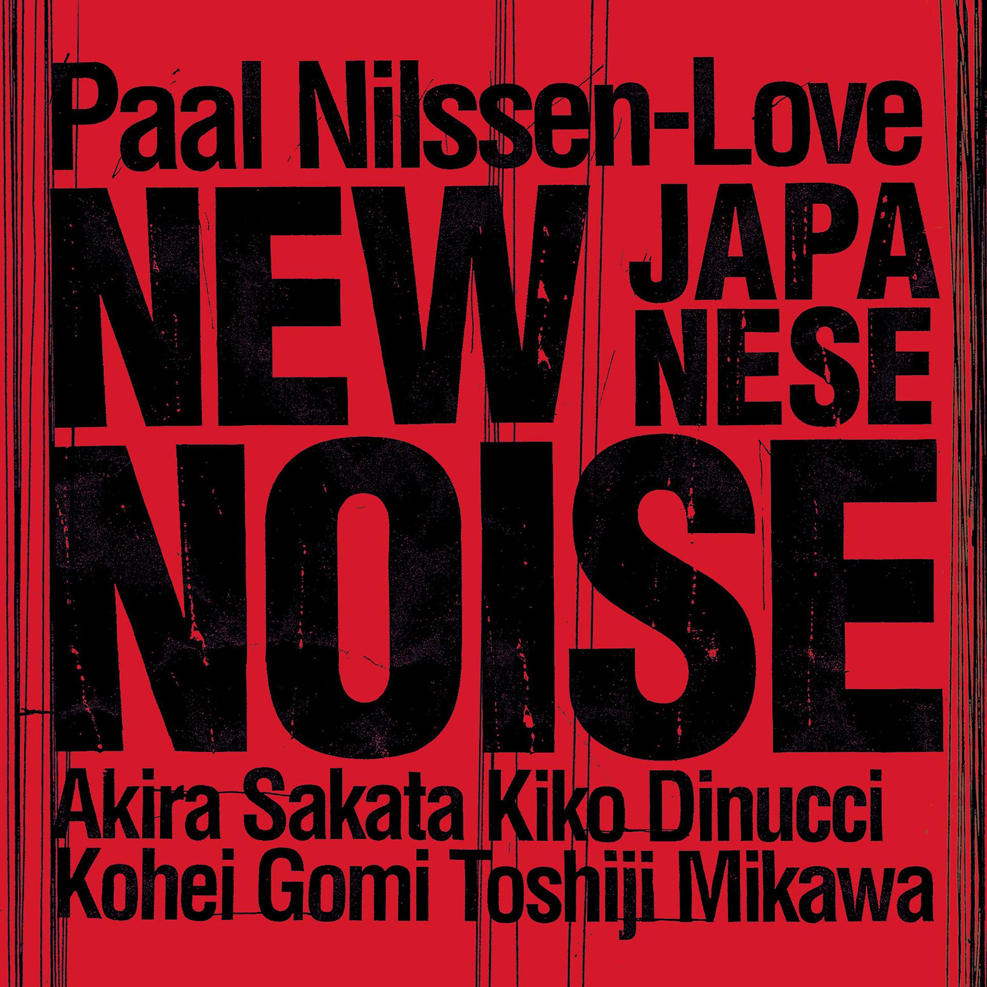 Постер альбома New Japanese Noise