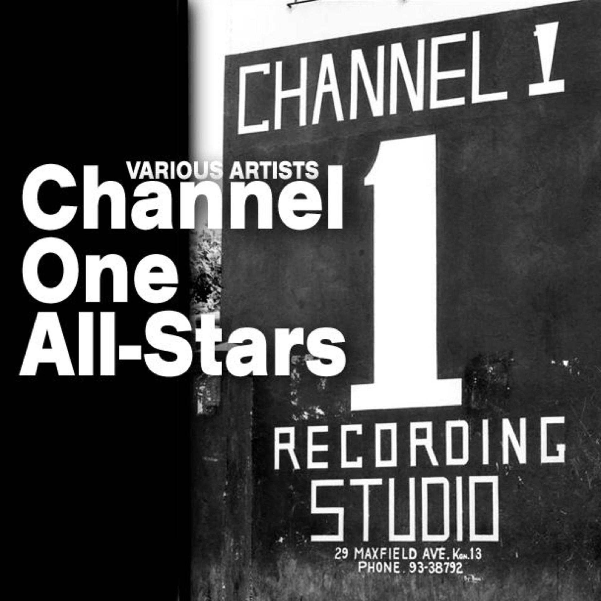Постер альбома Channel One All-Stars