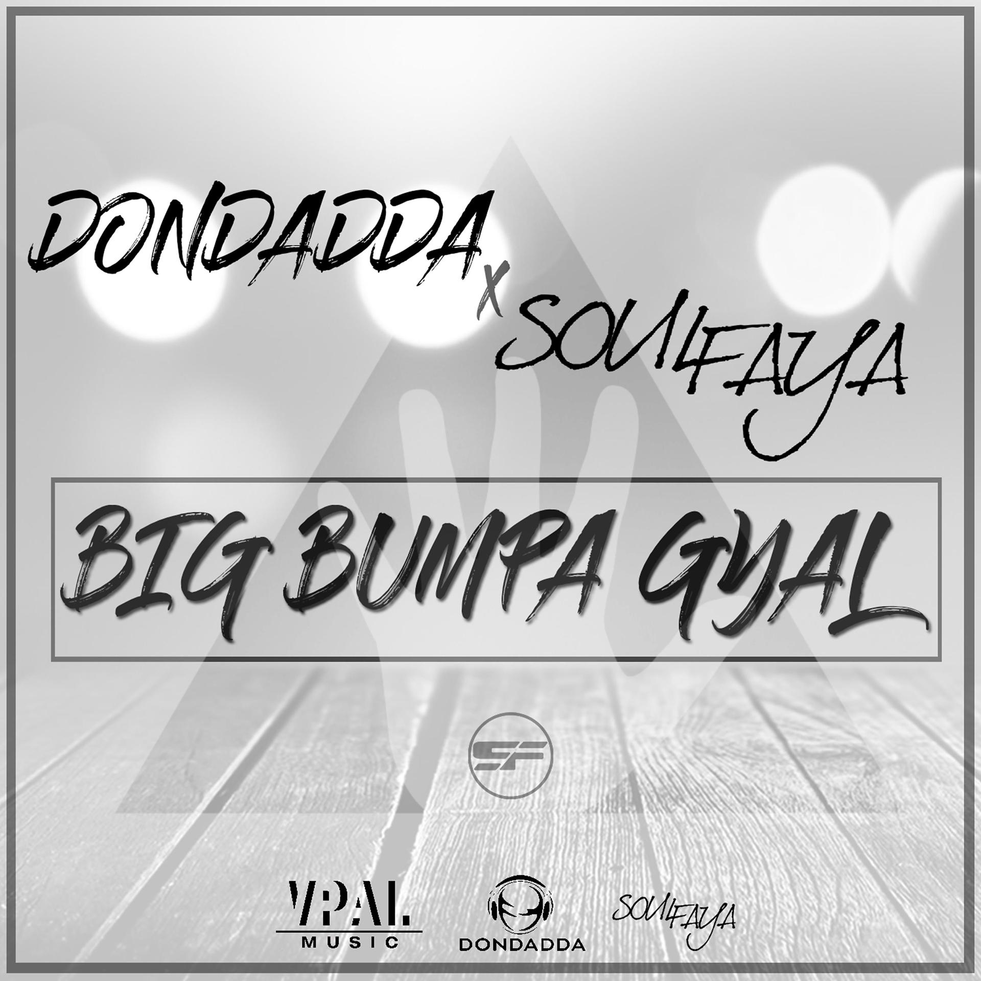 Постер альбома Big Bumpa Gyal