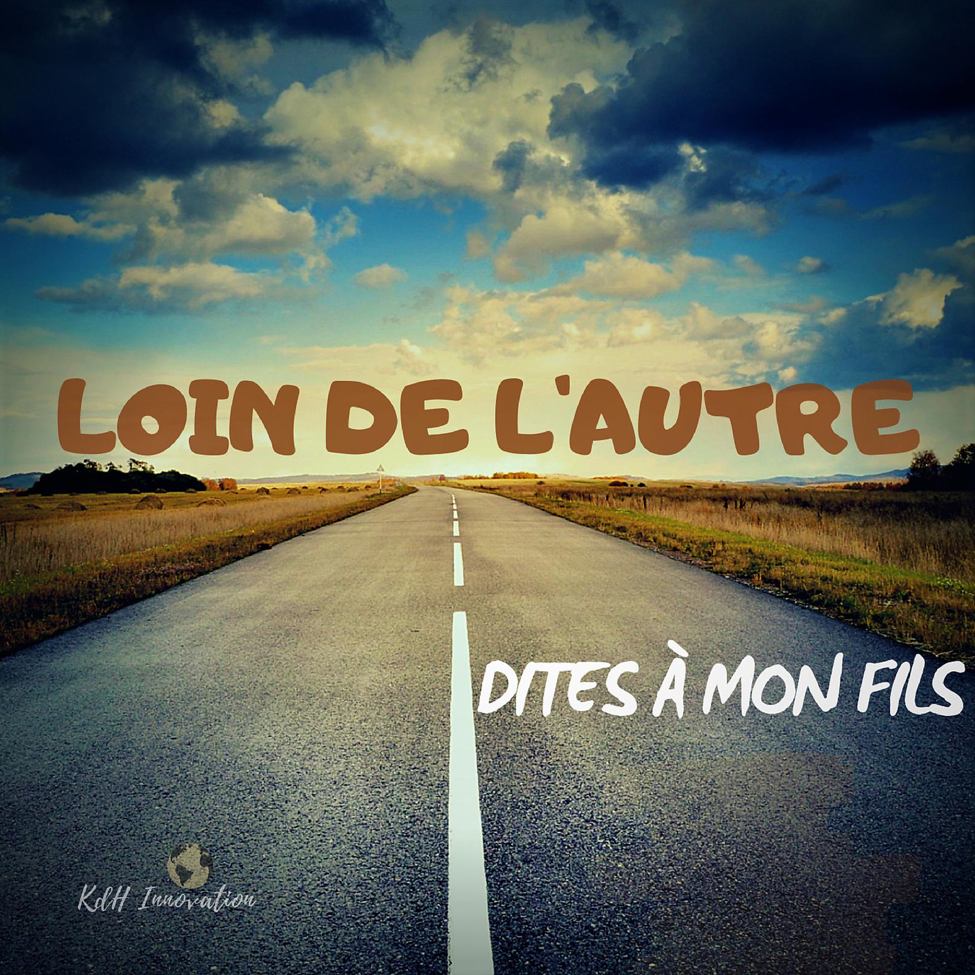Постер альбома Dites à Mon Fils