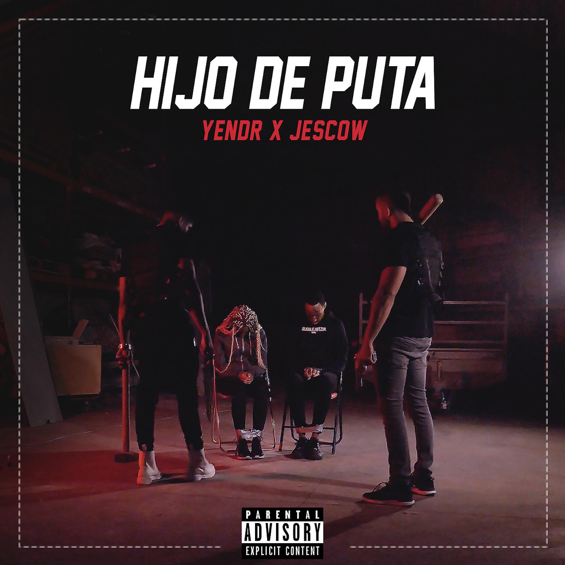 Постер альбома Hijo De Puta