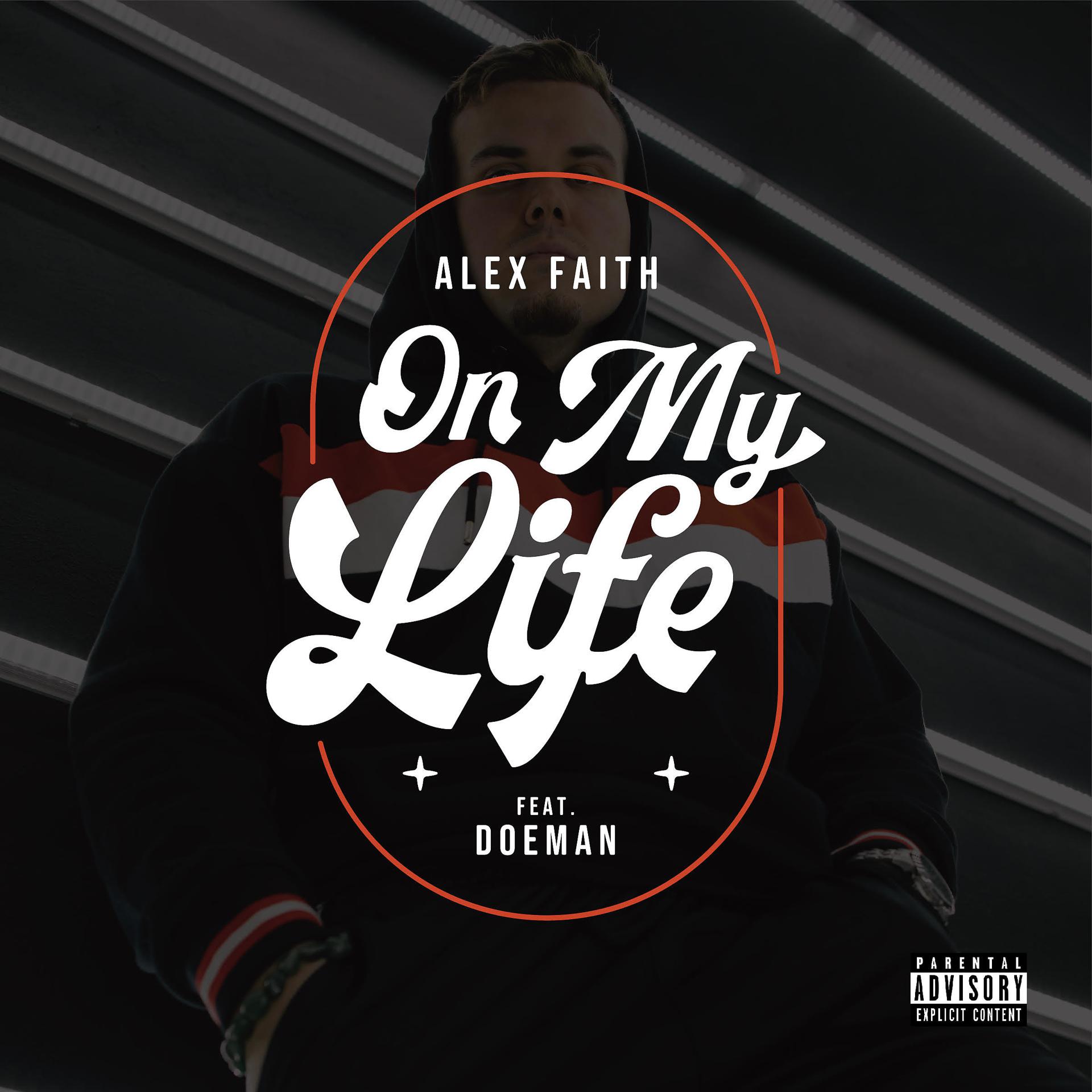 Постер альбома On My Life (feat. Doeman)