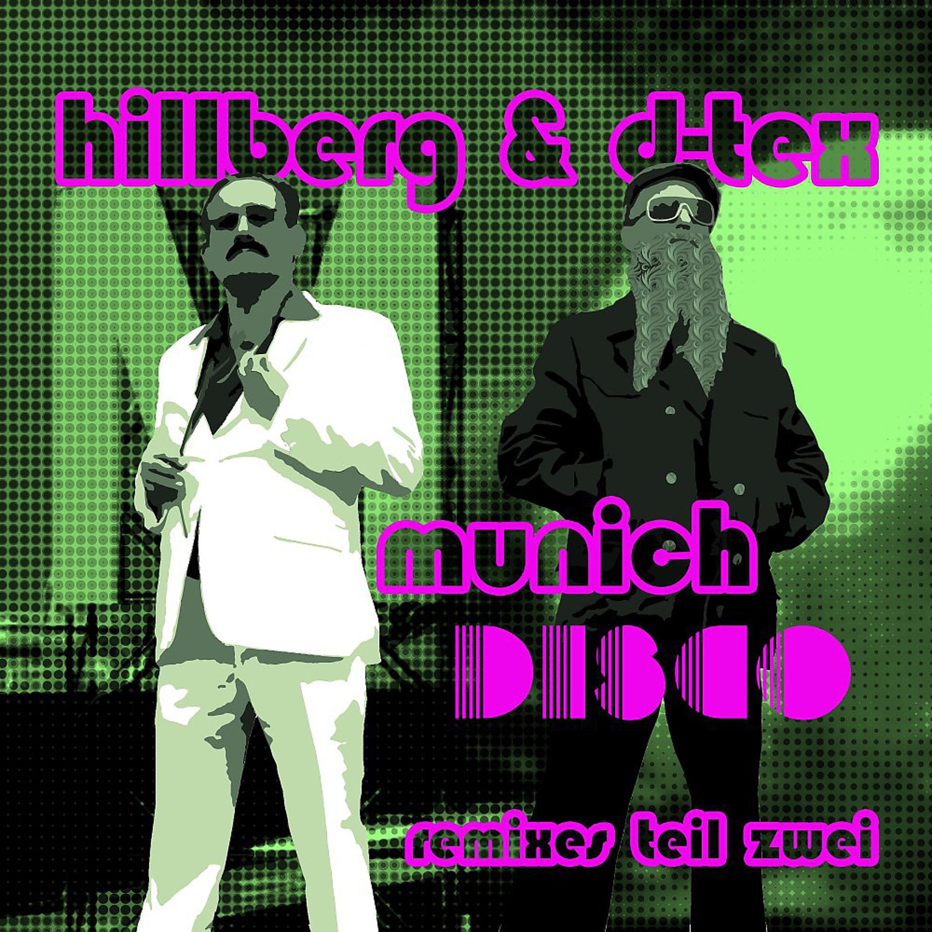 Постер альбома Munich Disco Remixes (Teil Zwei)