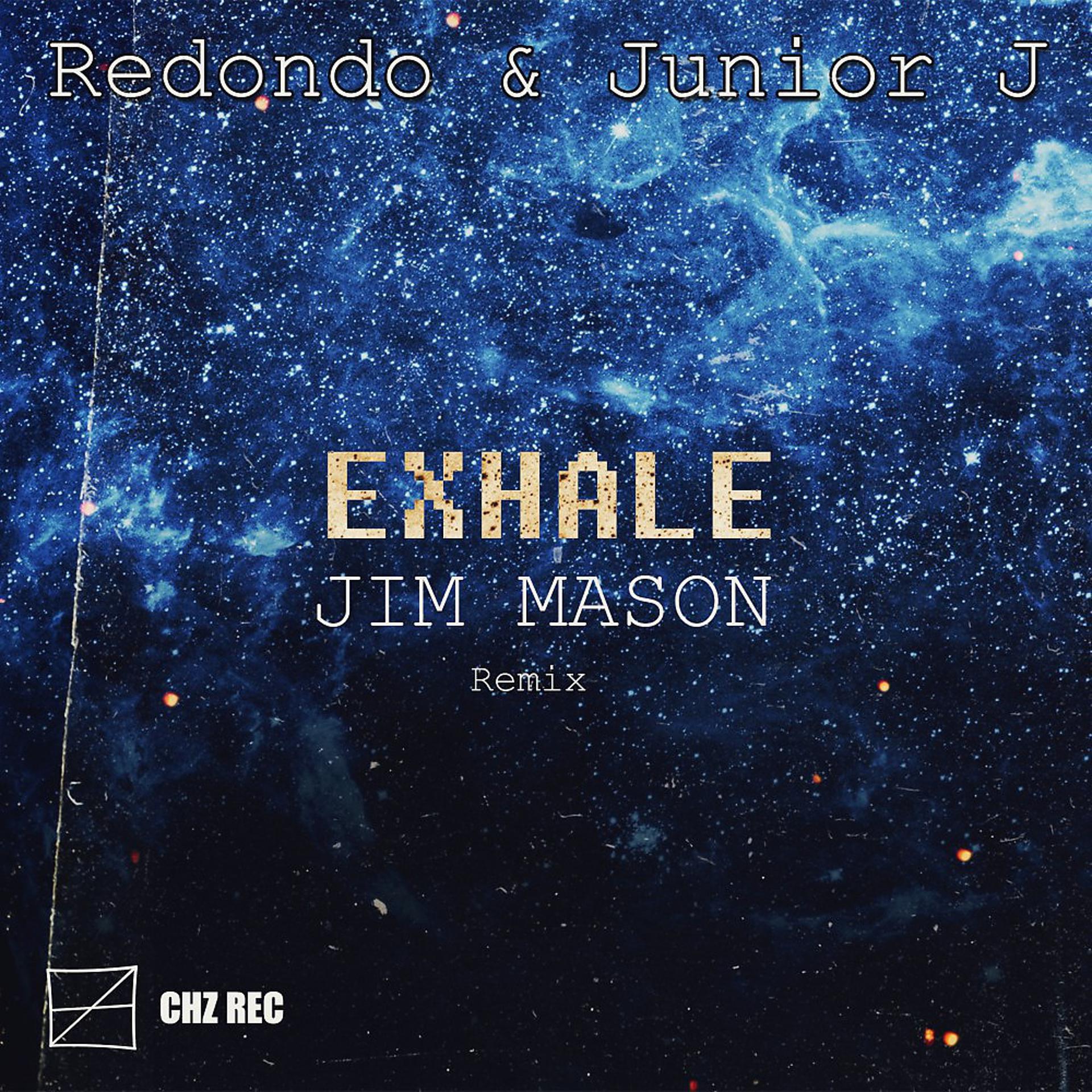 Постер альбома Exhale (Jim Mason Remix)