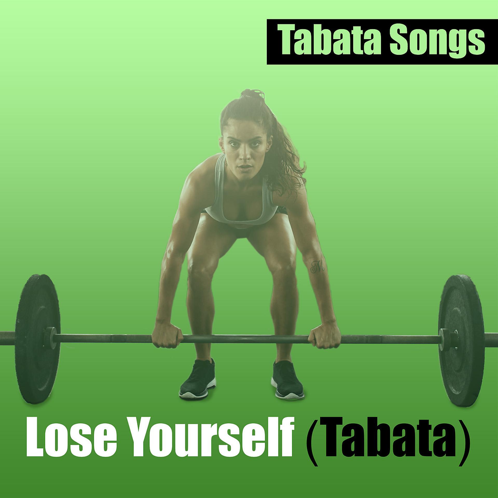 Постер альбома Lose Yourself (Tabata)