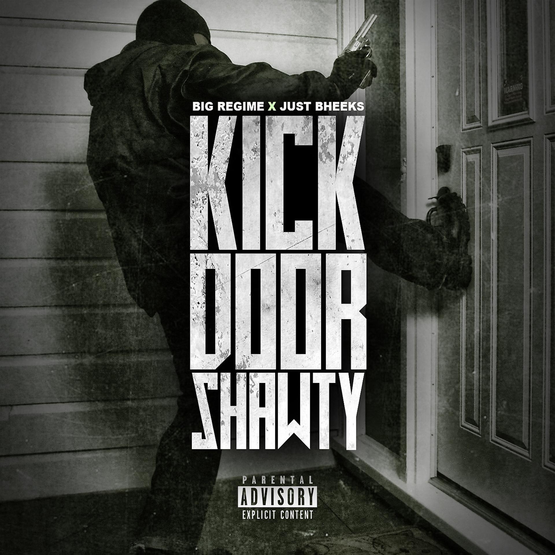 Постер альбома Kick Door Shawty
