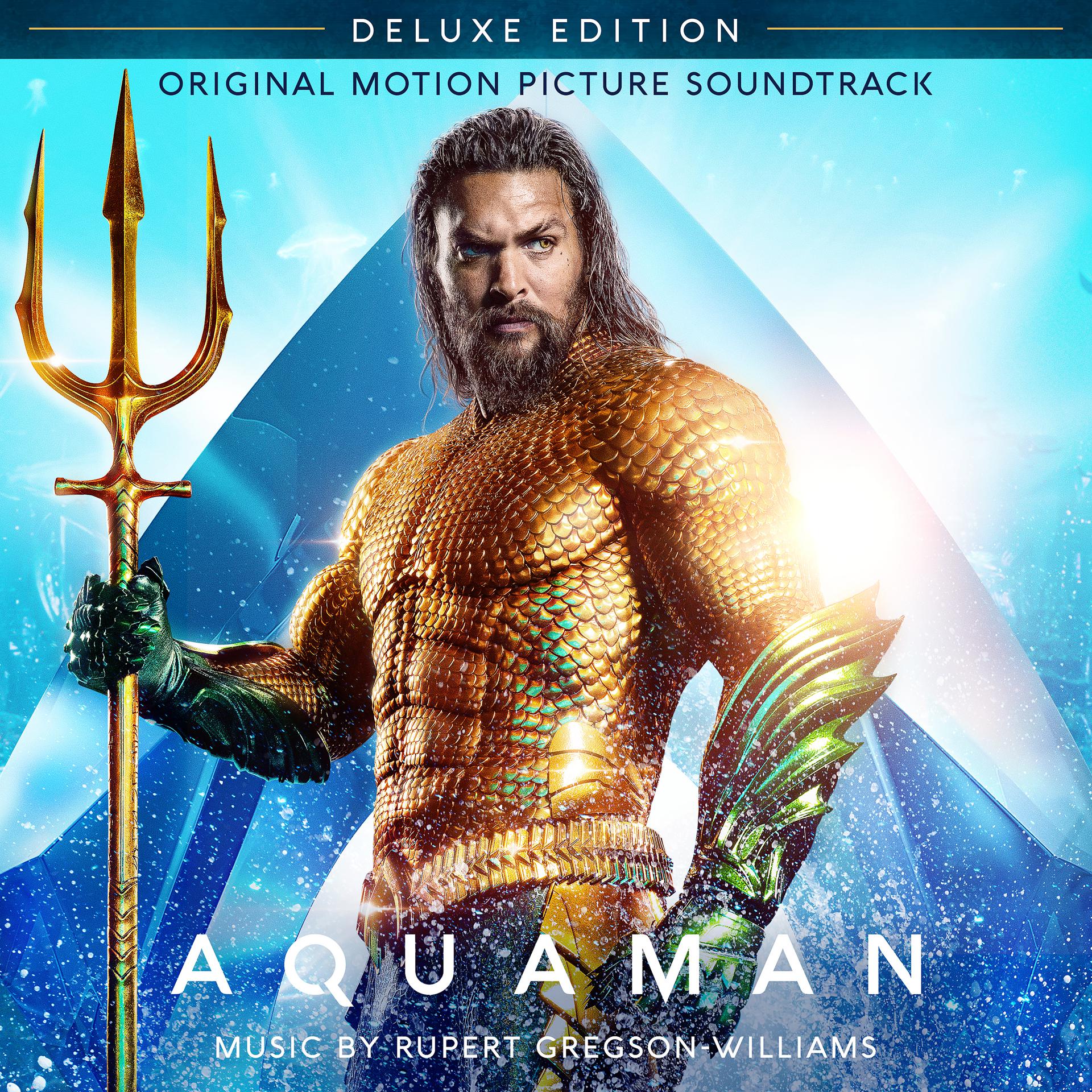 Постер альбома Aquaman (Original Motion Picture Soundtrack) [Deluxe Edition]