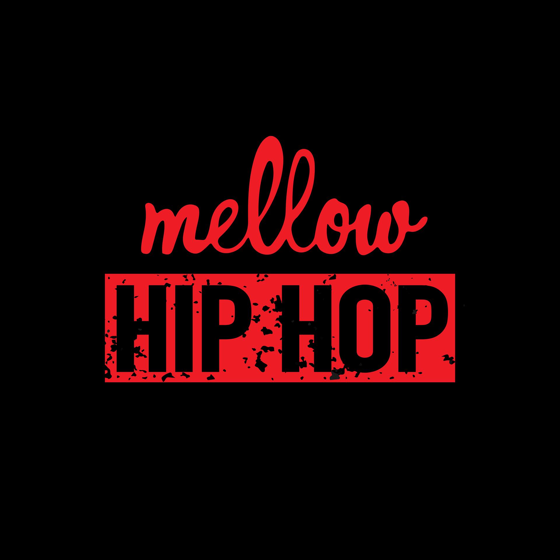 Постер альбома Mellow Hip Hop