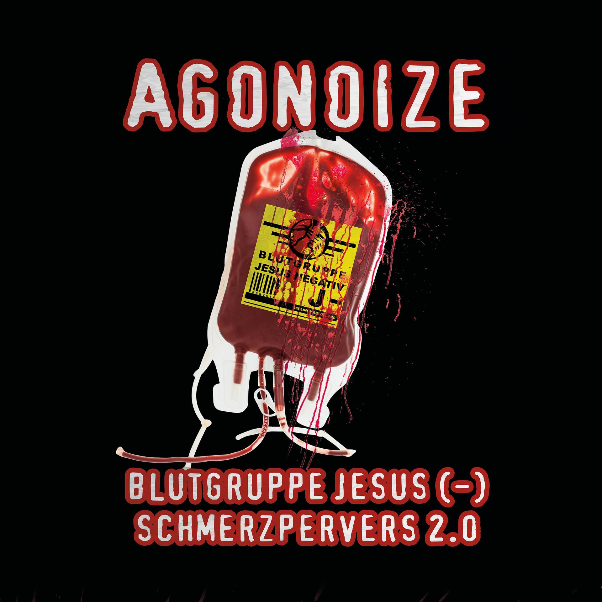 Постер альбома Blutgruppe Jesus (-) / Schmerzpervers 2.0
