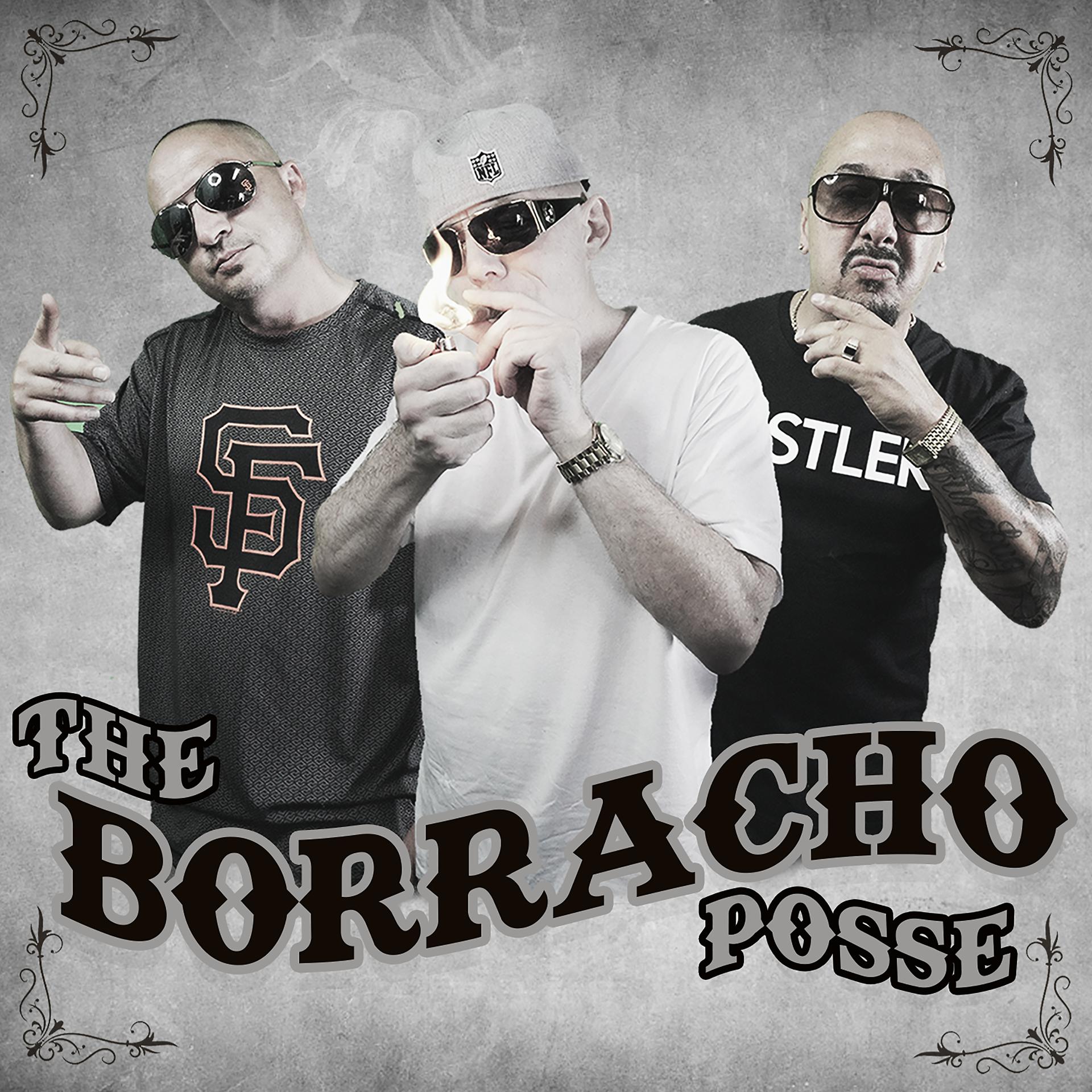 Постер альбома Borracho Posse