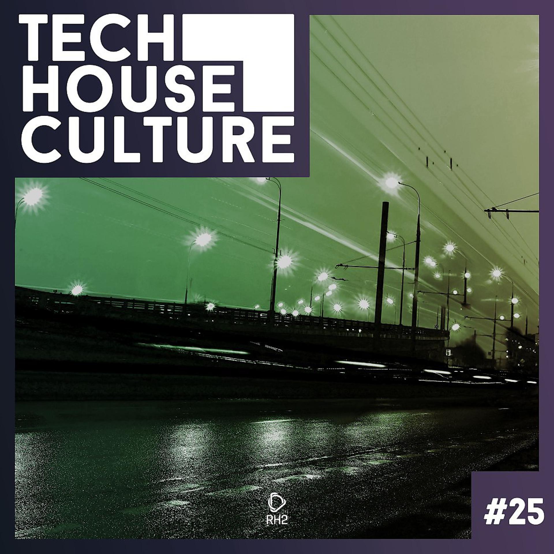 Постер альбома Tech House Culture #25