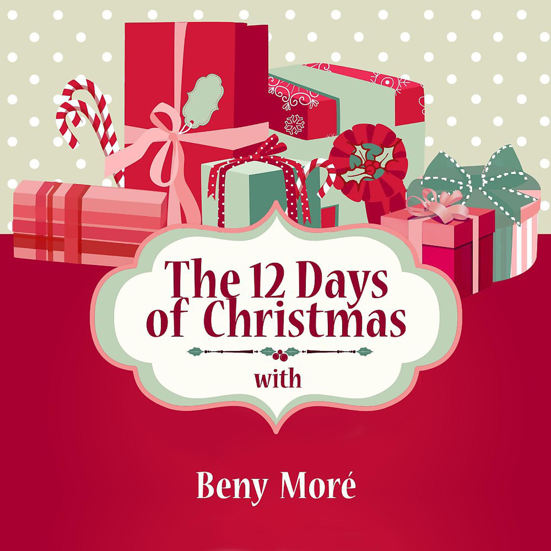 Постер альбома The 12 Days of Christmas with Benny Moré