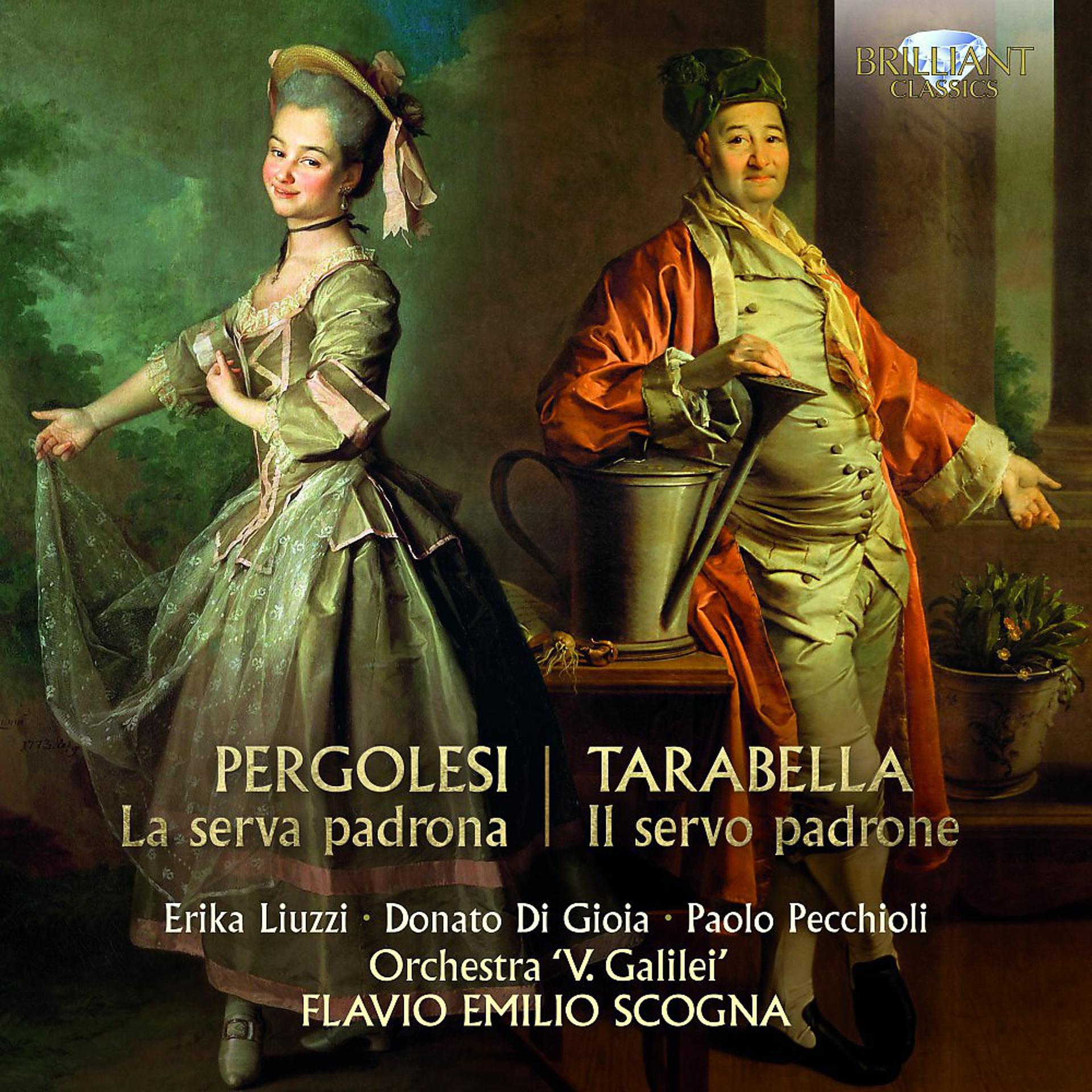 Постер альбома Pergolesi, Tarabella: La serva padrona, il servo padrone