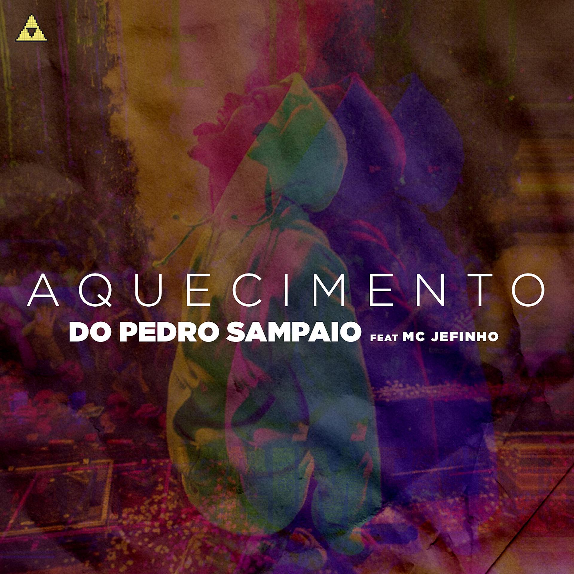 Постер альбома Aquecimento do Pedro Sampaio