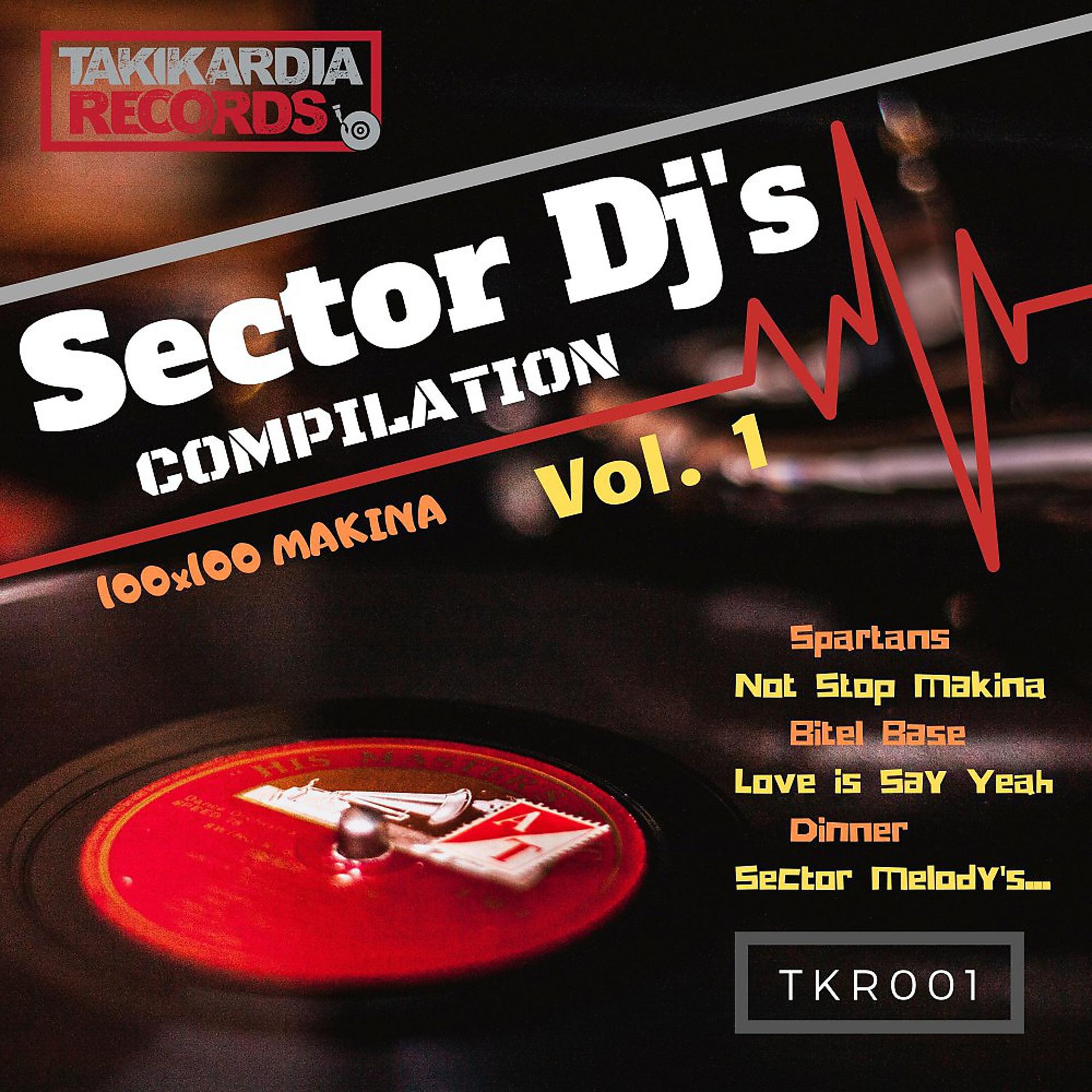 Постер альбома Sector DJ's Compilation Vol. 1