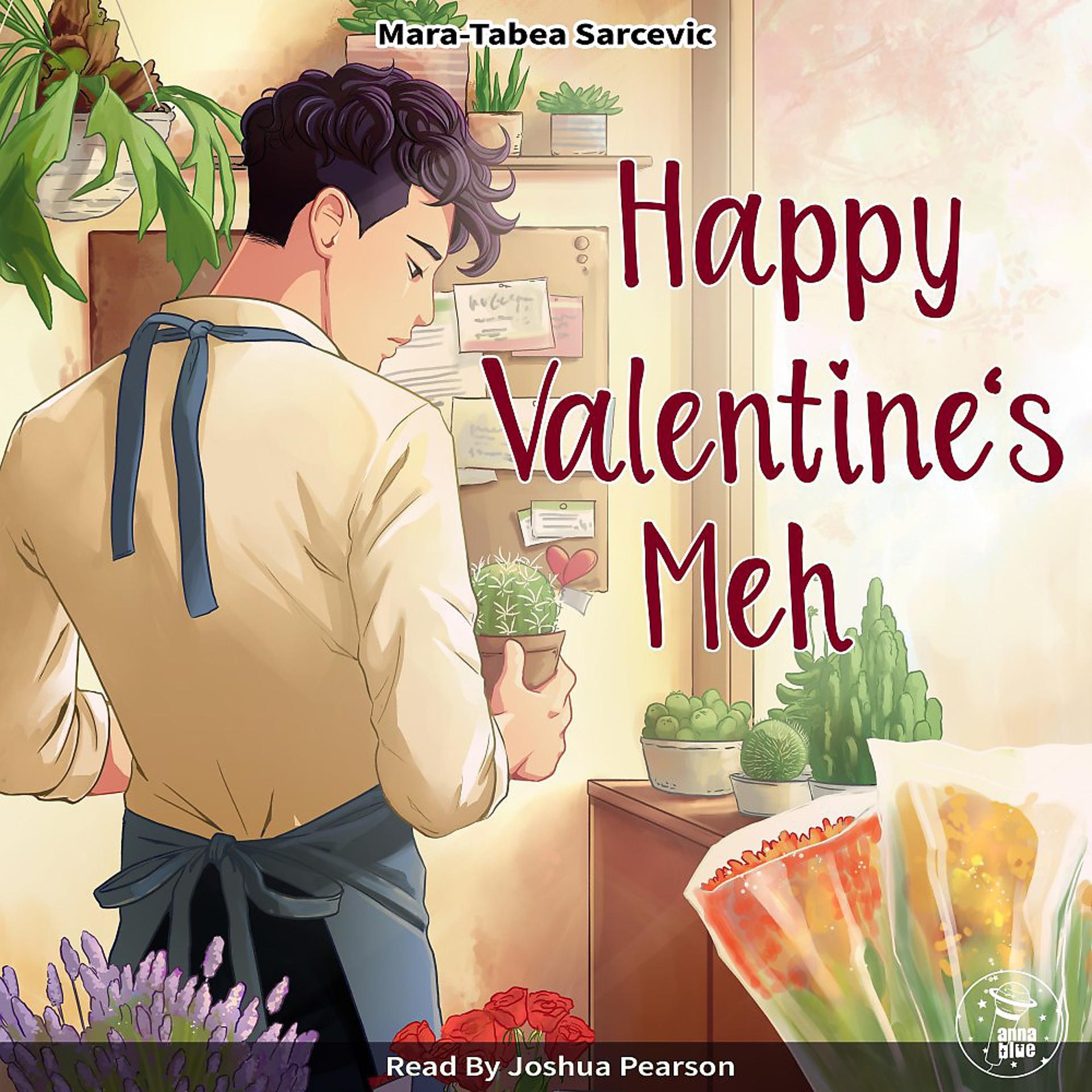 Постер альбома Happy Valentine's Meh