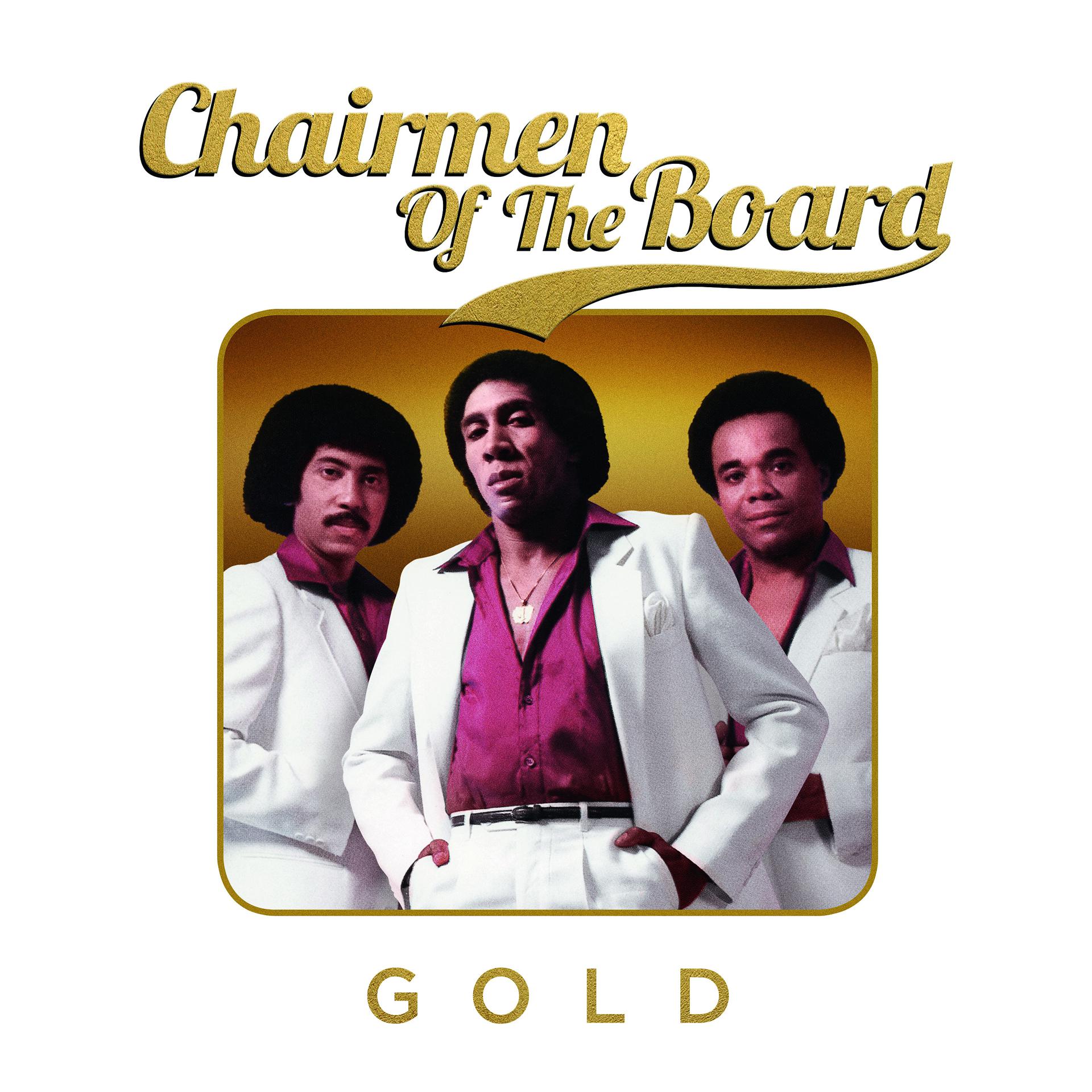 Постер альбома Chairmen of the Board - Gold