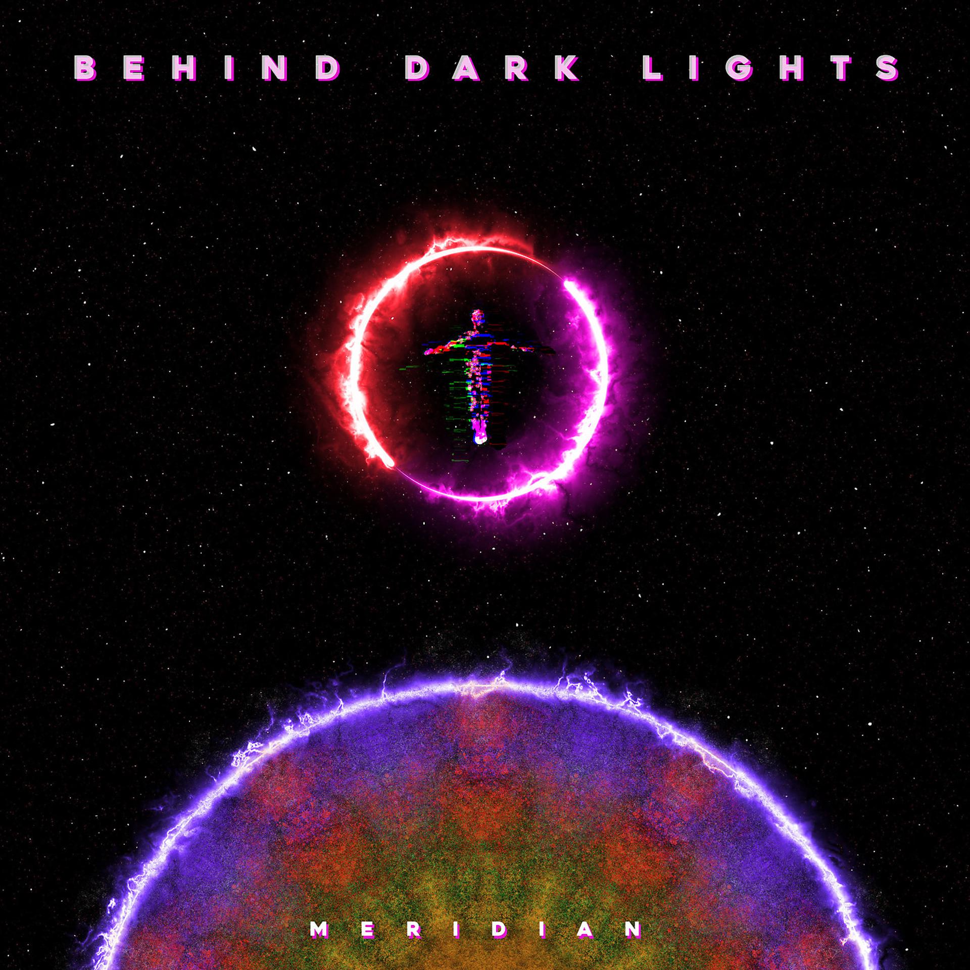 Постер альбома Behind Dark Lights