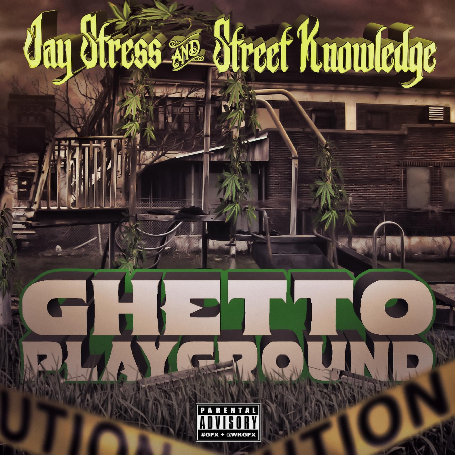 Постер альбома Ghetto Playground
