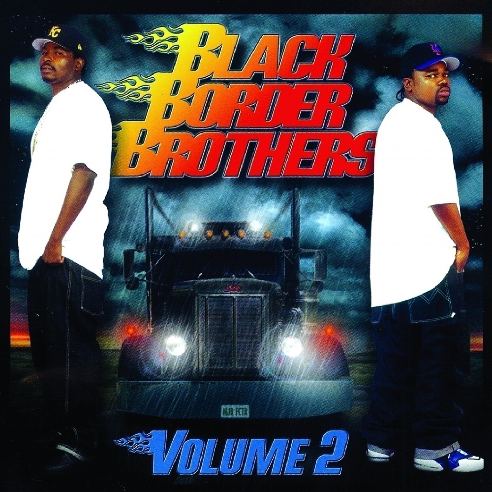 Постер альбома Black Border Brothers 2