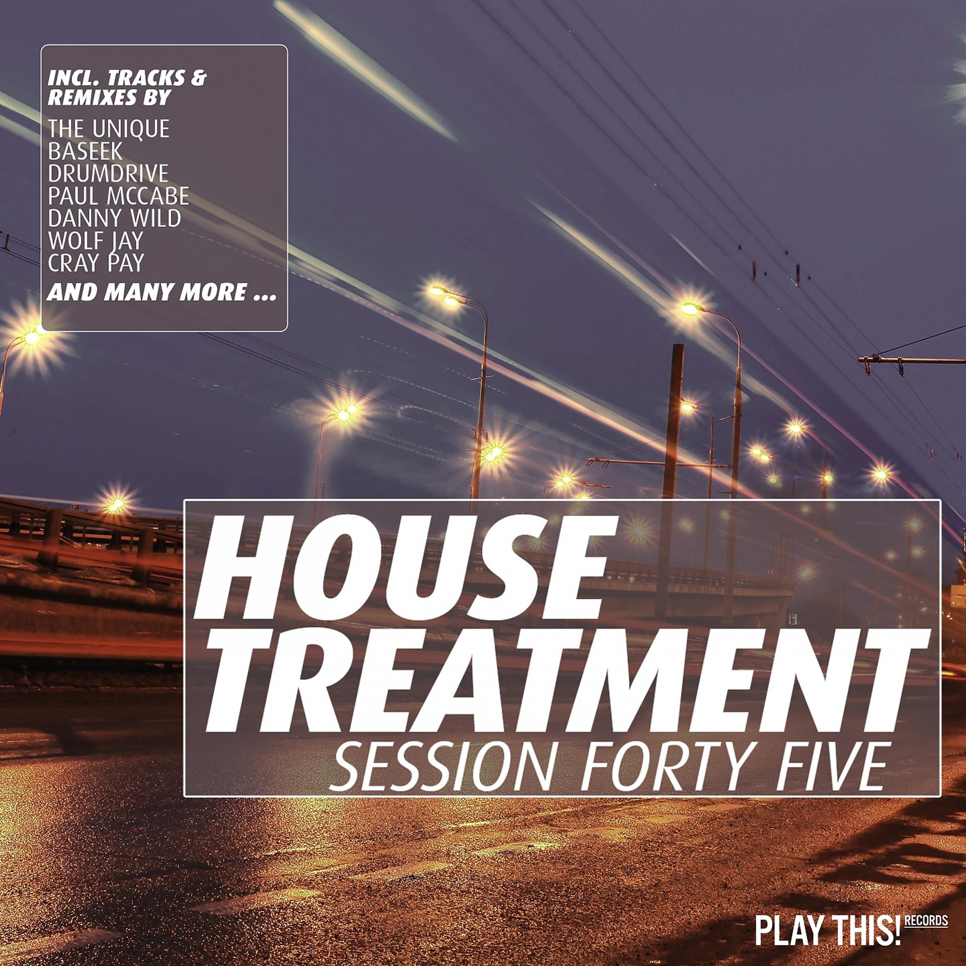 Постер альбома House Treatment - Session Forty Five