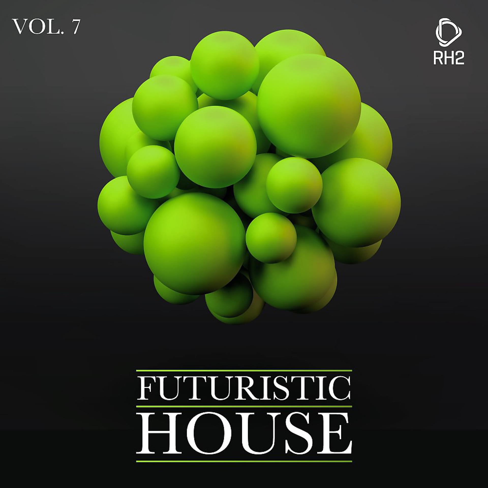 Постер альбома Futuristic House, Vol. 07